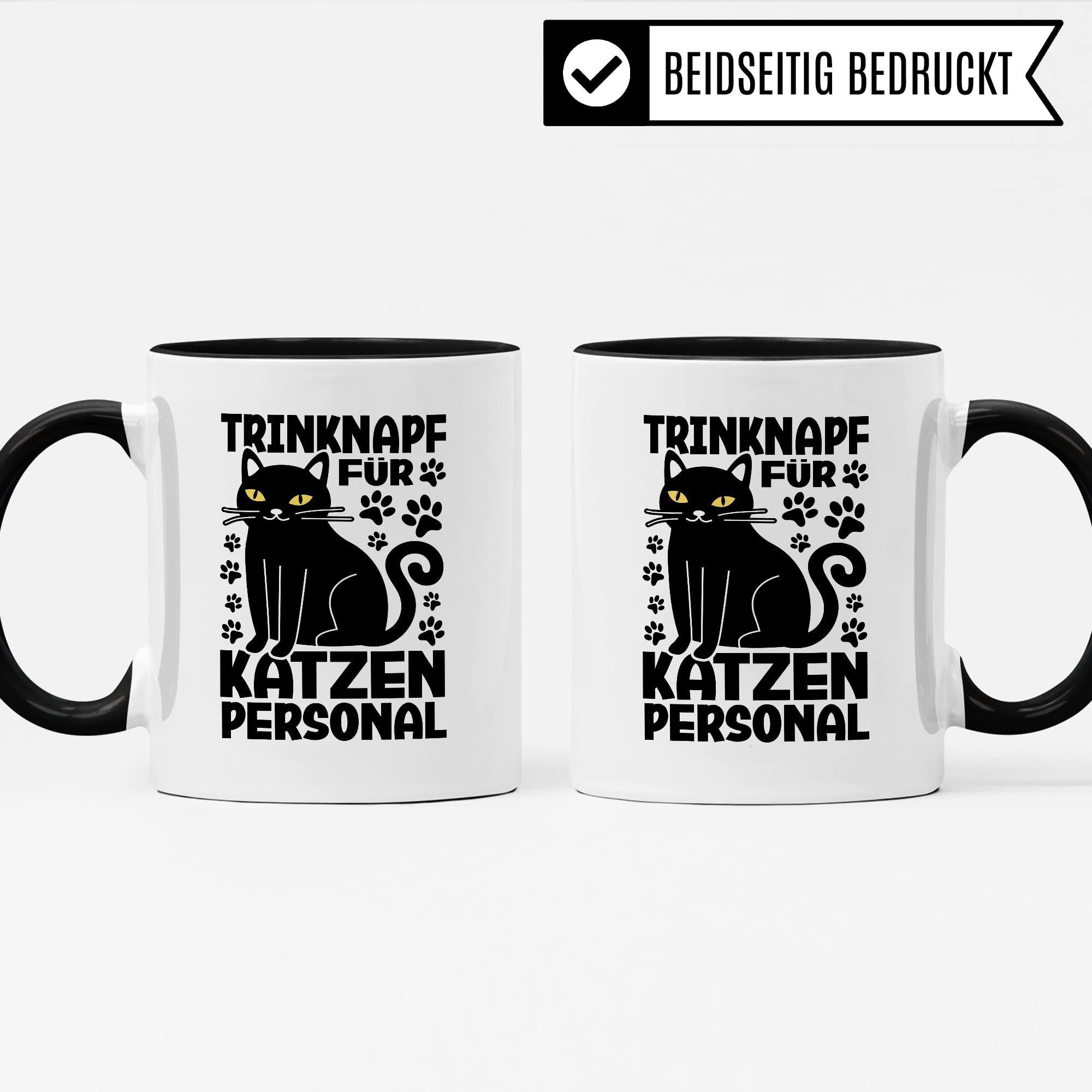 Katzen Tasse Kaffeetasse Humor Kaffee-Becher mit Spruch Katze Witz Katzenmama Trinknapf für Katzenpersonal Trinknapf Geschenk Geschenkidee für Katzenliebhaber Katzentasse Tasse fürs Büro