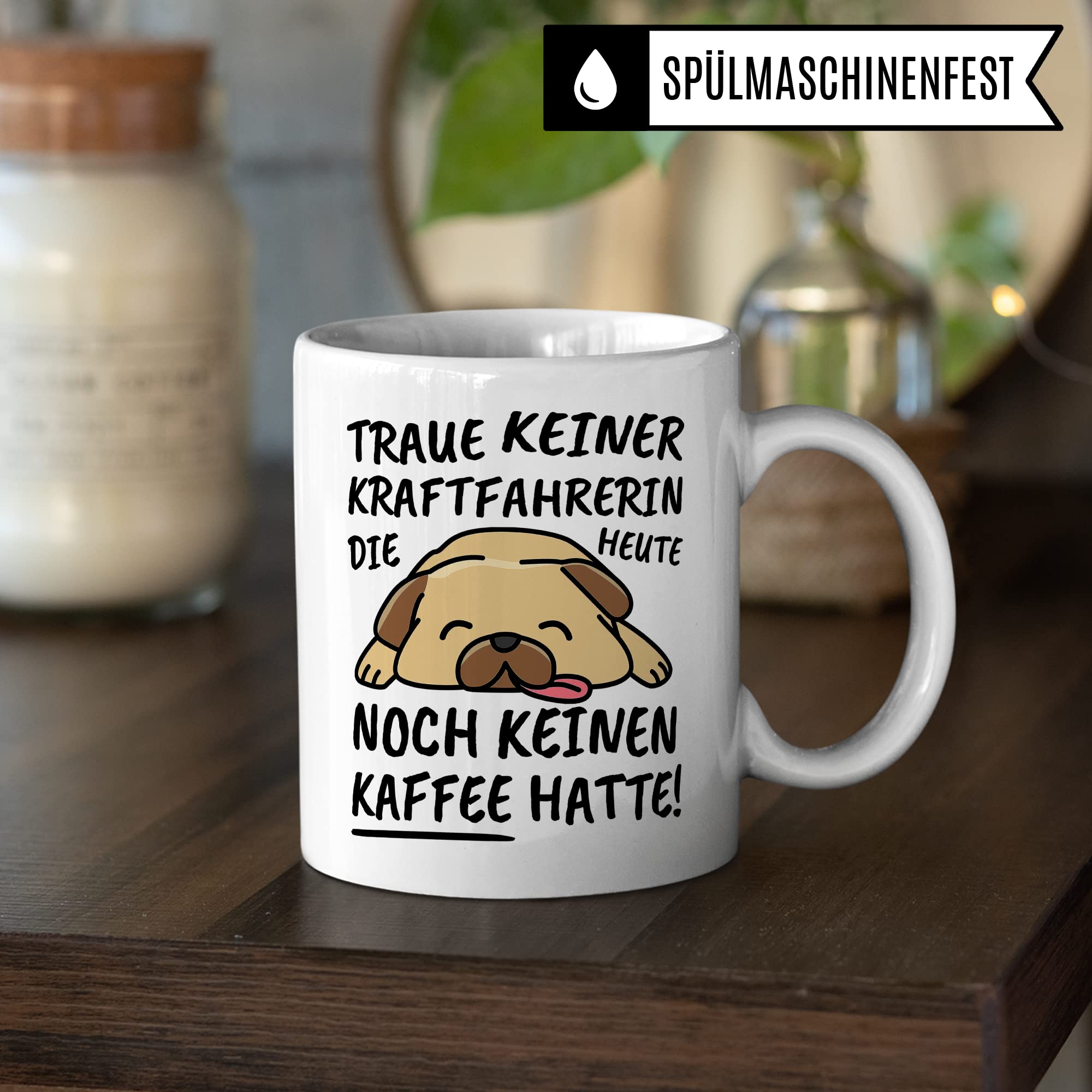 Tasse Kraftfahrerin lustig Kraftfahrerin Geschenk Beruf Spruch Kaffeebecher Kraftfahrerinnen Geschenkidee KFZ-Führerin Lenkerin Kraffahrzeugführerin Kaffee-Tasse Teetasse Becher