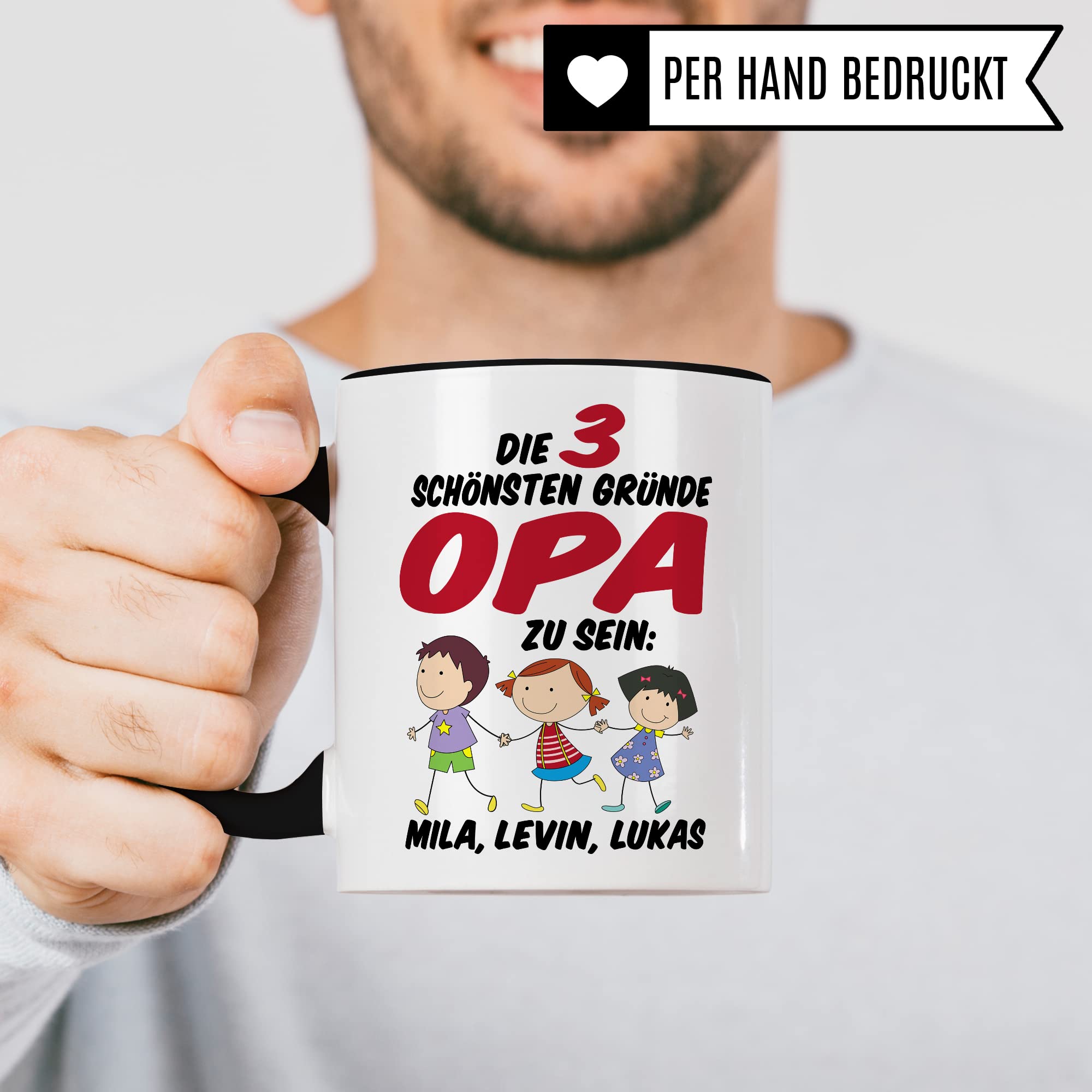 Tasse Opa personalisiert Geschenk, Die drei schönsten Gründe Opa zu sein Geschenkidee Enkel personalisierbar Kaffee-Becher Kaffeetasse mit Spruch eigene Namen Enkelkinder Großvater