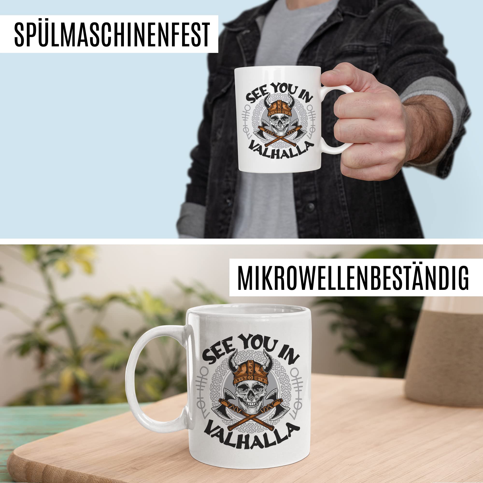 Tasse Wikinger Geschenk, See you in Valhalla Geschenkidee Kaffee-Becher Kaffetasse mit Motiv Wikinger Valhalla Viking Teetasse Totenkopf Axt