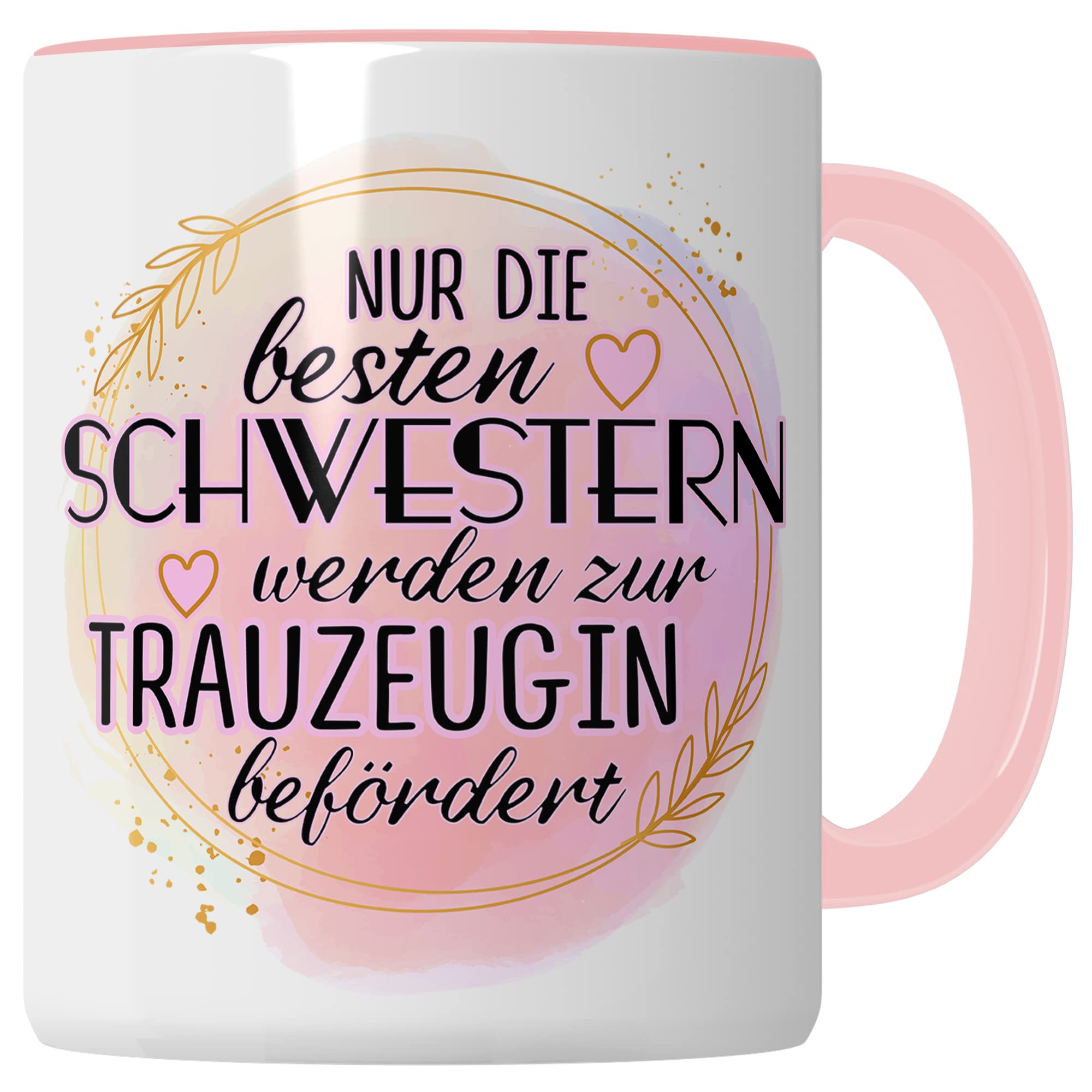 Trauzeugin fragen Tasse Nur die besten Freundinnen werden zur Trauzeugin befördert Spruch Geschenk Trauzeugin süßes Trauzeugin-Motiv schöne Geschenkidee Kaffeetasse Teebecher Hochzeit Kaffee-Becher