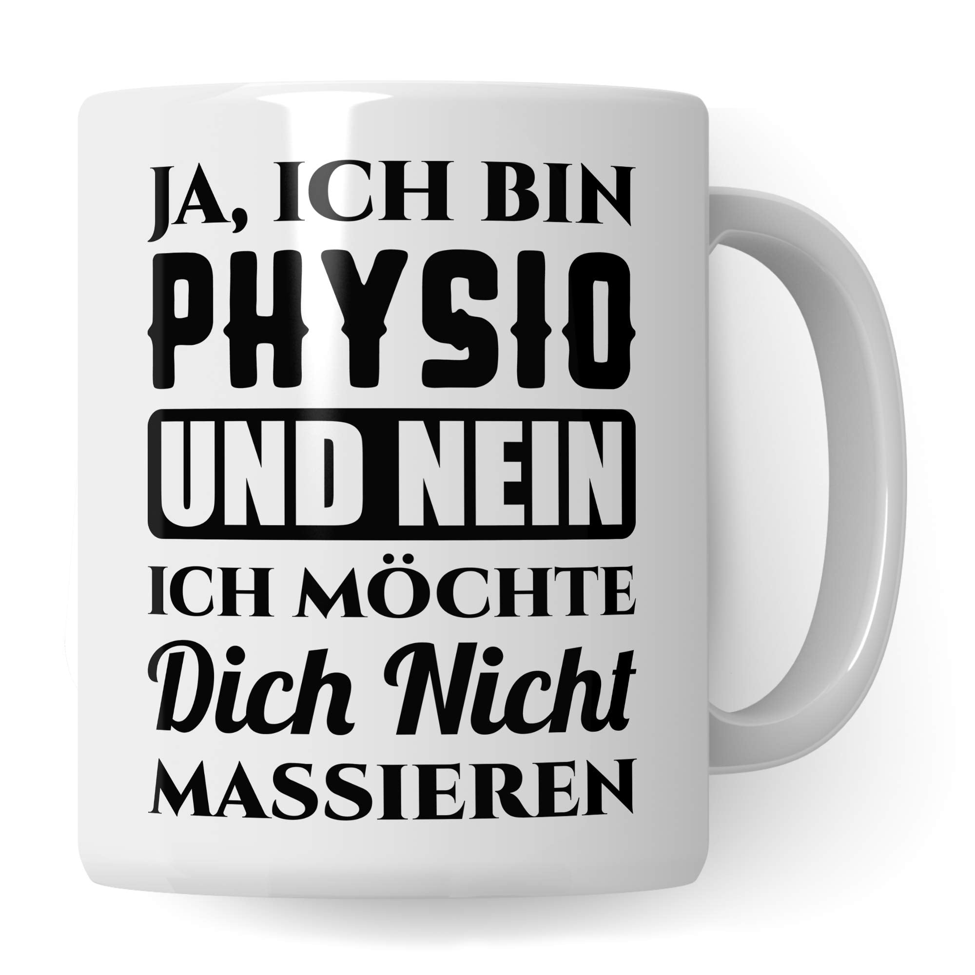 Pagma Druck Tasse Physiotherapeut - Physiotherapie Geschenk Kaffeetasse Spruch - Physio Physiotherapeutin Krankengymnastik Becher Geschenkidee