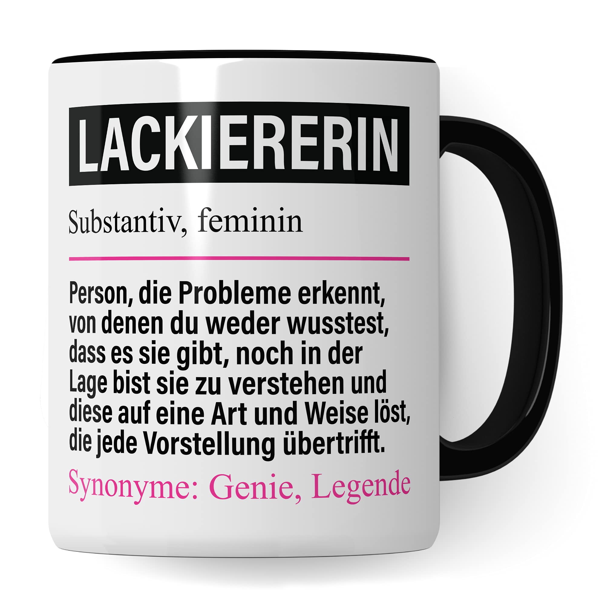 Lackiererin Tasse lustig, Lackiererin Geschenk Beruf, Spruch Lackiererei Geschenkidee, Kaffeetasse Beruf Lackierin Kaffeebecher Teetasse Becher