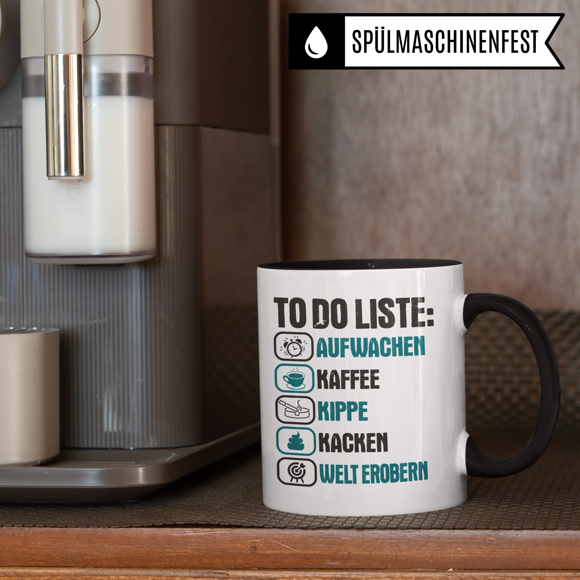 Tasse mit Spruch lustig: Aufwachen Kaffee Kippe Kacken Welt Erobern Kaffeetasse für Männer und Frauen - Zigaretten Rauchen Kaffeetrinker Morgen-Routine Witz für Raucher Raucherin Motiv