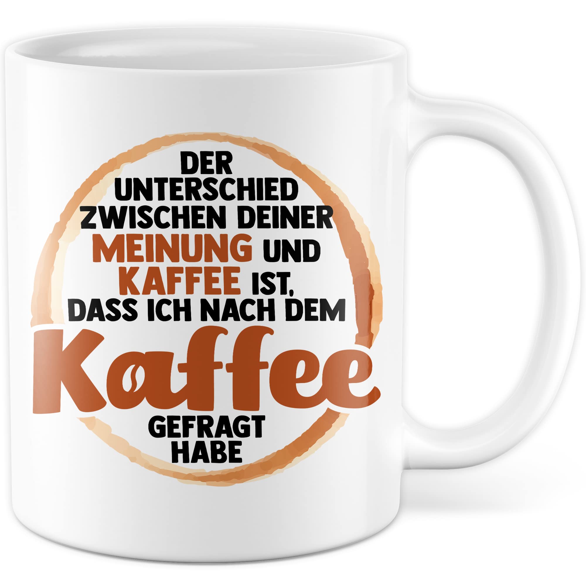 Tasse lustig Kaffeetasse mit Spruch Unterschied zwischen Kaffee und deiner Meinung Kaffee-Becher lustig Witz Teetasse Geschenk Humor Geschenkidee Sarkasmus Büro Zuhause