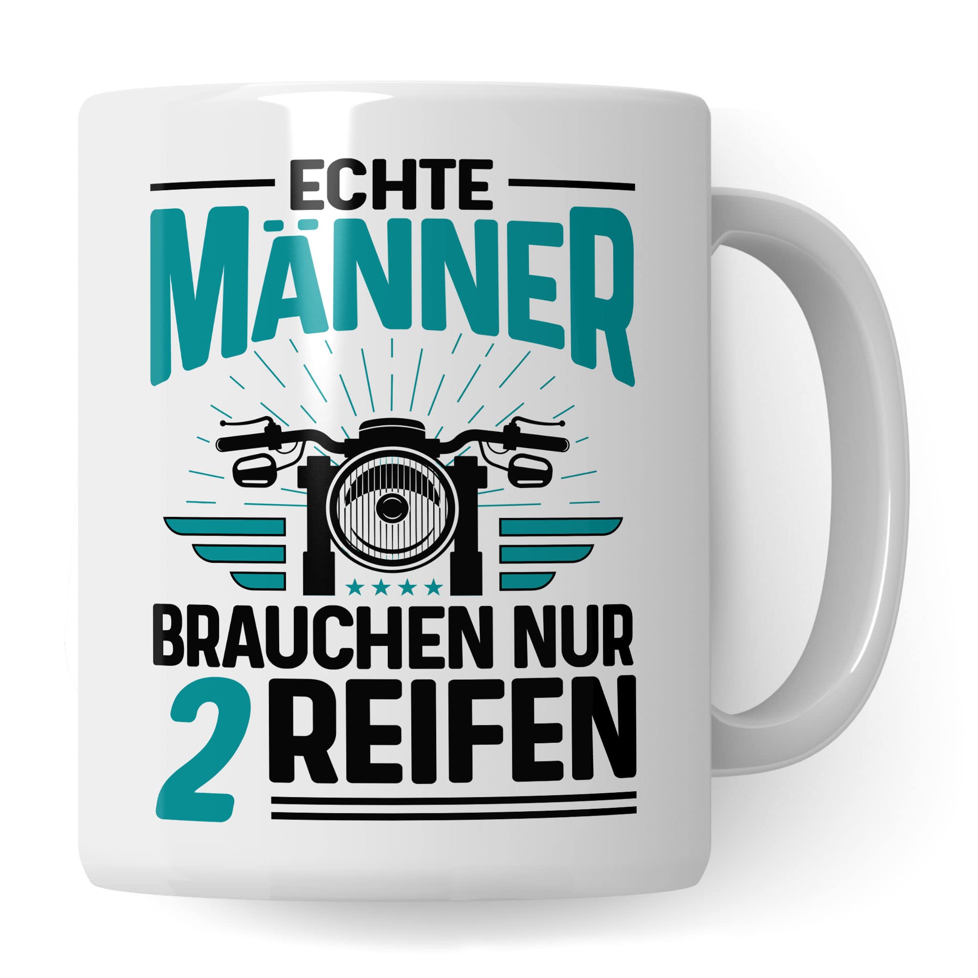 Tasse Motorrad Geschenk-Artikel , Echte Männer brauchen nur 2 Reifen Biker Spruch lustig Motiv Geschenkidee Kaffeetasse Motorradfahrer Männer Kaffee-Becher