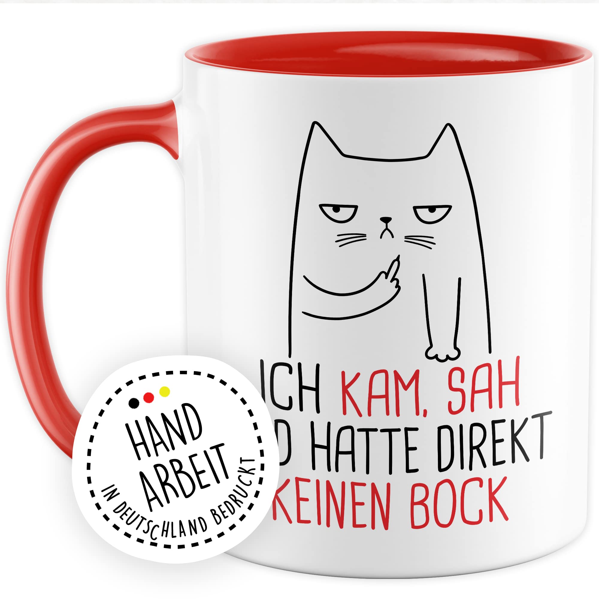 Tasse Humor Geschenk, Ich kam sah und hatte direkt kein Bock Geschenkidee Kaffee-Becher Kaffeetasse Tasse mit Spruch lustig Witztasse Teetasse Humorvoll