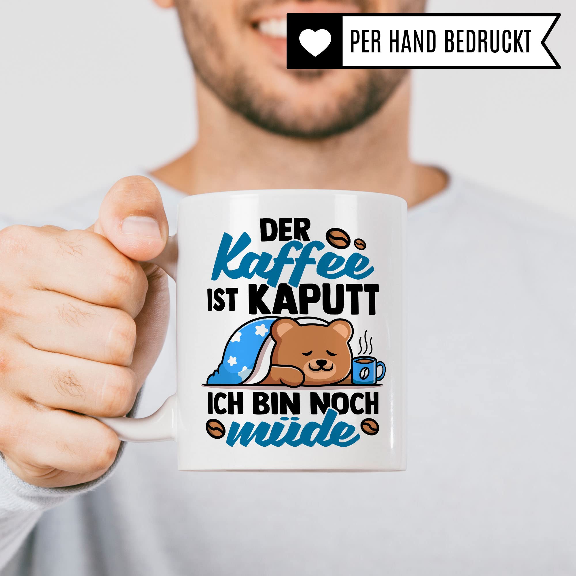 lustige Tasse mit Spruch: Der Kaffee ist kaputt Ich bin noch müde, Geschenk Lehrer Kollegen Büro lustig Sarkasmus sarkastische Spruch Kaffeebecher Kaffee-Liebhaber Morgenmuffel