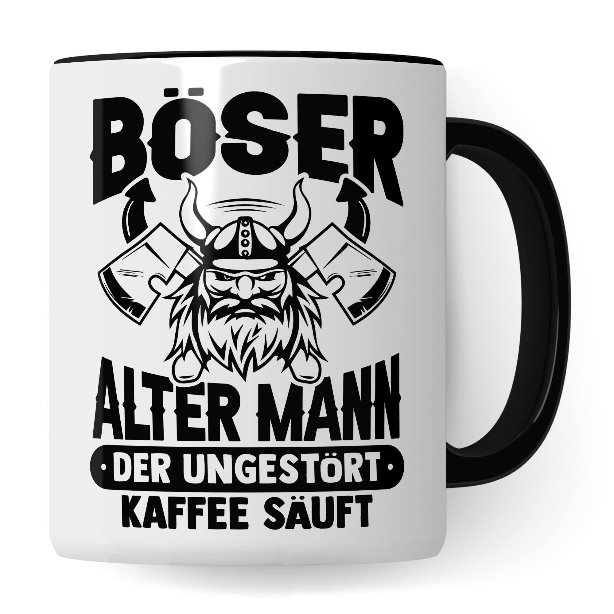 Tasse alter Mann, Böser alter Mann der ungestört Kaffee säuft Kaffee-Becher Geschenk Geschenkidee für alte Männer Papa Opa Kaffeetasse Wikinger-Motiv Tasse mit Spruch lustig