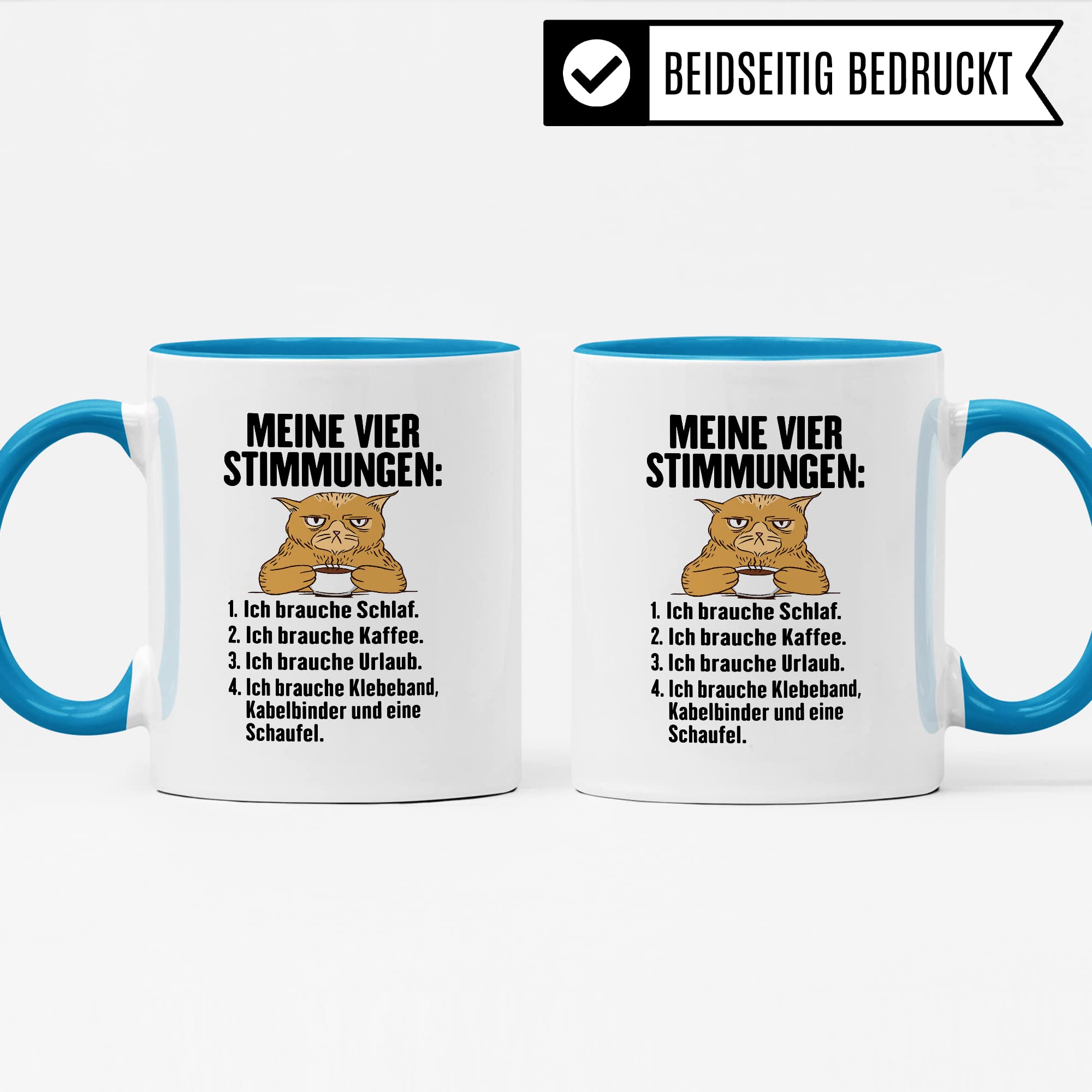 Tasse Humor Geschenk, Meine vier Stimmungen Kaffeetasse mit Spruch lustig Geschenkidee Kaffee-Becher Flachwitz humorvolle Teetasse Witzbold Humortasse