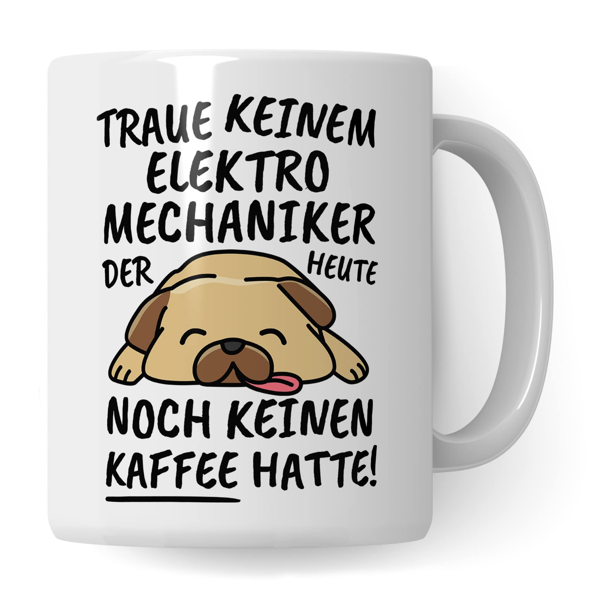 Tasse Elektromechaniker lustig Elektromechaniker Geschenk Beruf Spruch Kaffeebecher Elektromechaniker Geschenkidee Elektriker Elektroniker Elektronik Mechanik Kaffee-Tasse Teetasse Becher