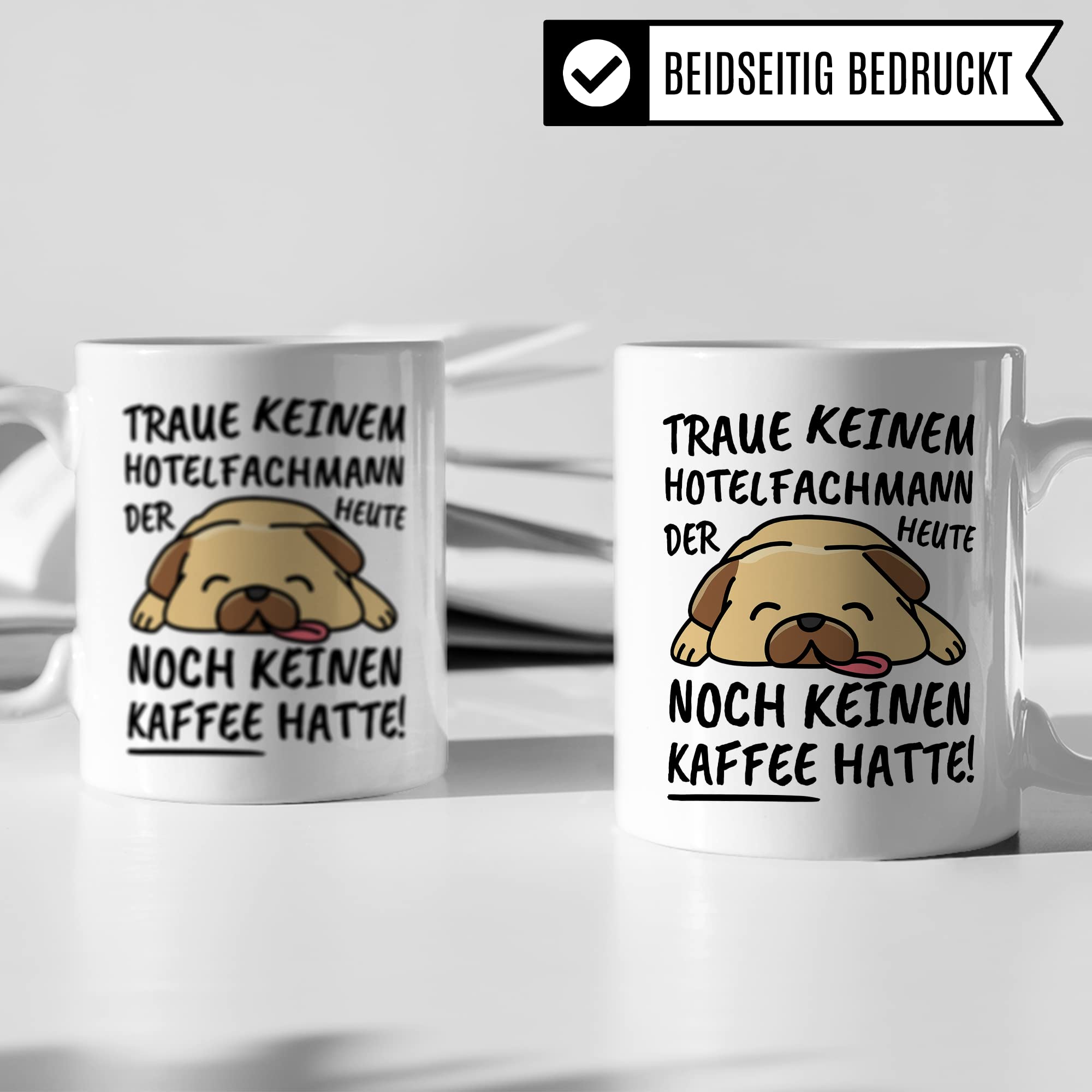 Tasse Hotelfachmann lustig, Hotelfachmann Geschenk Beruf, Spruch Kaffeebecher Hotelfachmänner Geschenkidee, Hotel Kaffee-Tasse Teetasse Becher