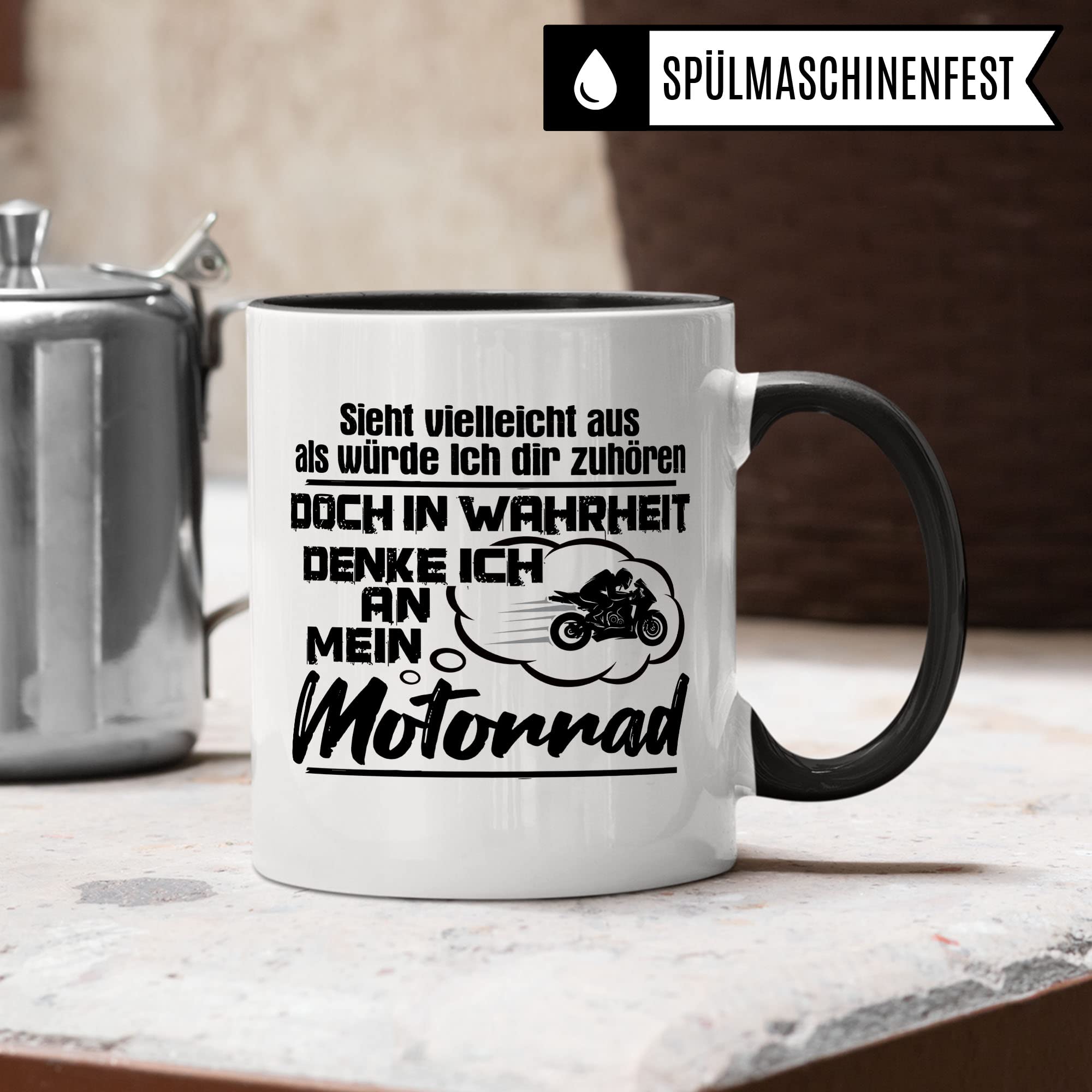 Motorrad Tasse, Sieht vielleicht aus als würde Ich dir zuhören doch in Wahrheit denke Ich an mein Motorrad, Biker Geschenk Spruch lustig Motiv Geschenkidee Motorradfahrer Kaffeetasse