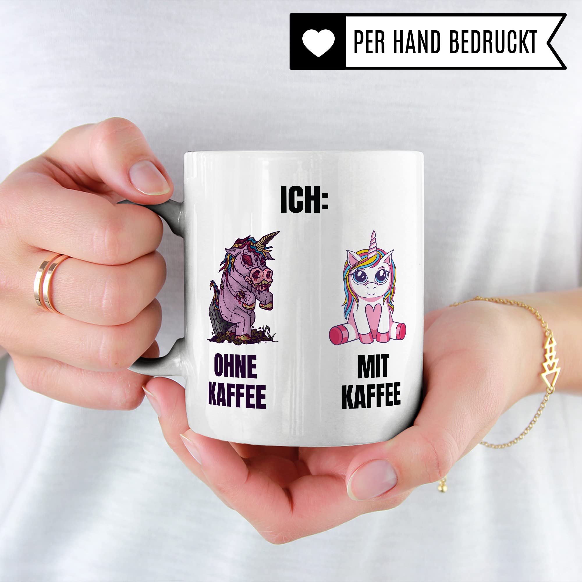 Einhorn Tasse Geschenk Kaffeetasse mit Spruch lustig Ohne Kaffee mit Kaffee, Geschenk-Idee Kaffeeliebhaber Kaffeetrinker Kaffee-Becher Humor Witztasse