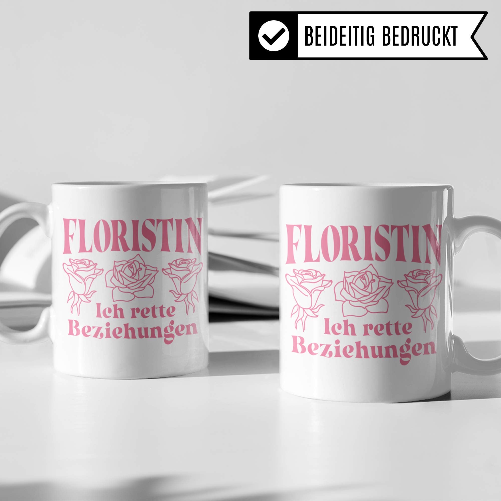 Pagma Druck Tasse Floristin - Florist Geschenk Blumenladen Becher - Blumen Geschenkidee Floristik Blumenverkäuferin Kaffeetasse