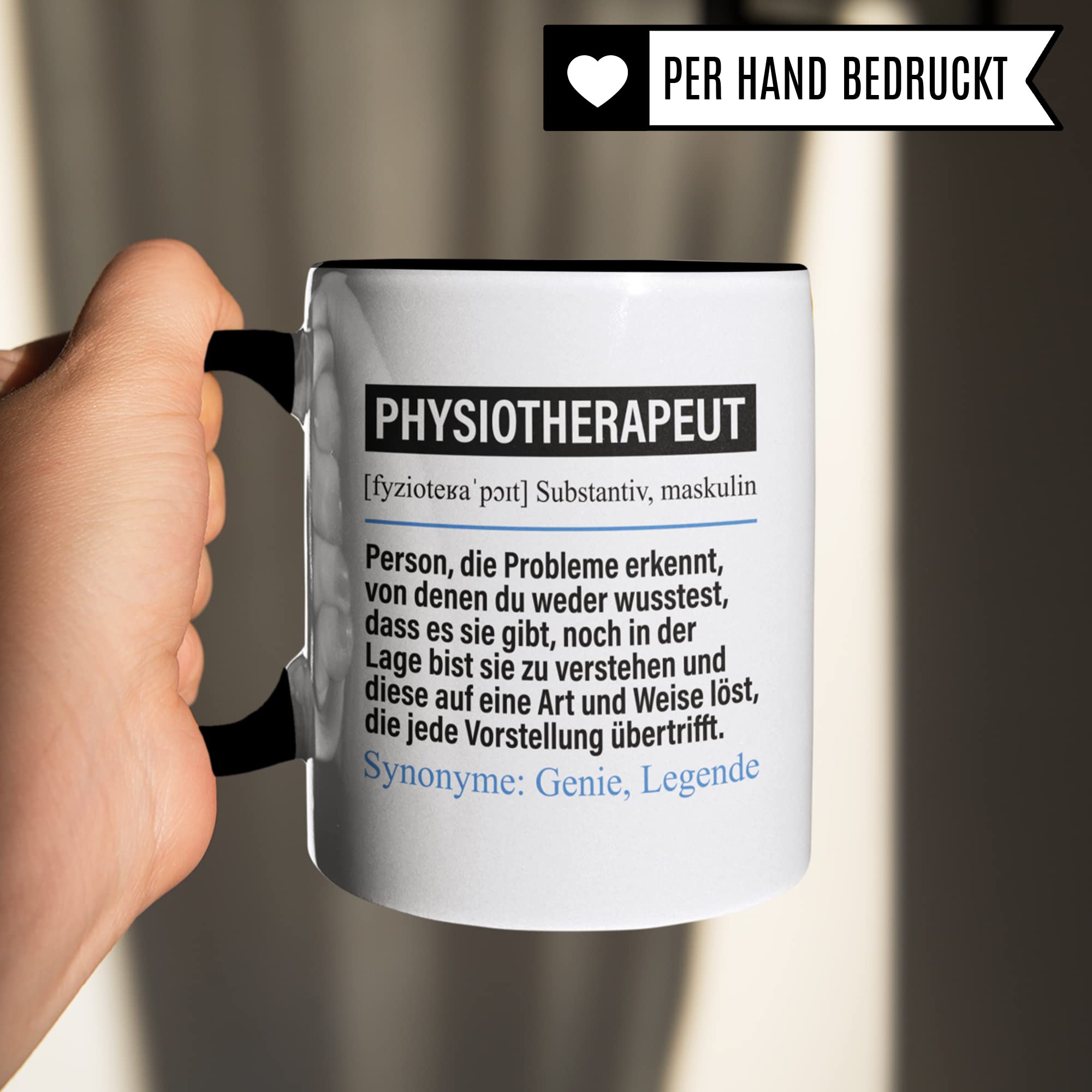 Tasse Physiotherapeut lustig, Physiotherapeuten Geschenk Beruf, Spruch Kaffeebecher Physiotherapeut Geschenkidee, Beruf Physiotherapie Kaffee-Tasse Teetasse Becher