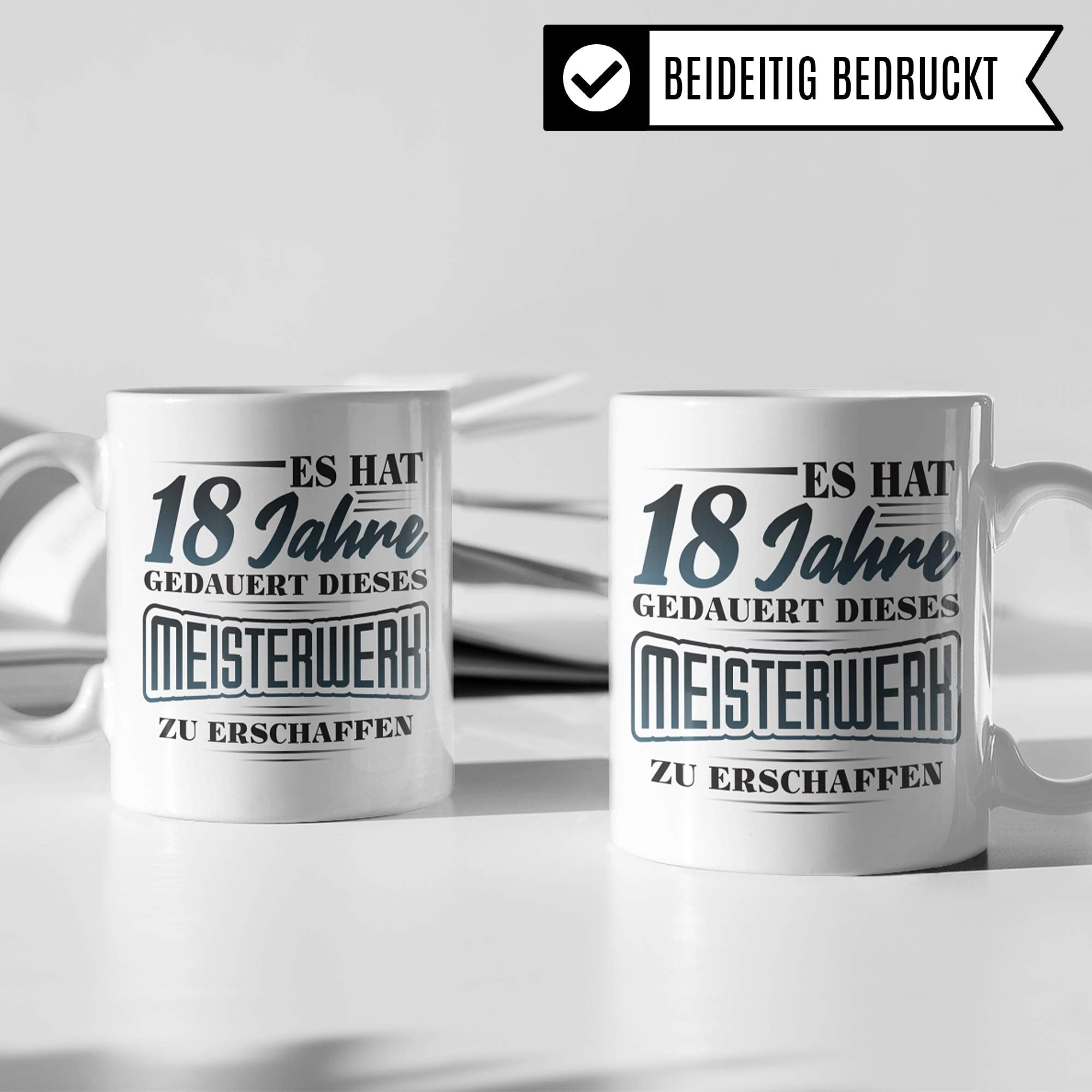 Pagma Druck 18. Geburtstag Geschenk Tasse, Becher 18 Jahre alt Werden Geschenkidee, Kaffeetasse 18. Geburtstag Junge Mädchen Spruch Geburtstags-Geschenk