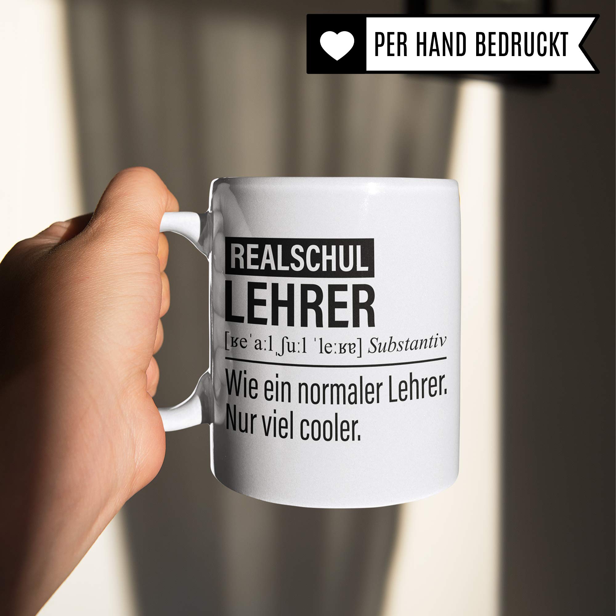 Realschullehrer Tasse, Geschenk für Realschul-Lehrer, Kaffeetasse Geschenkidee Lehrer, Kaffeebecher Lehramt Realschule Unterricht Witz