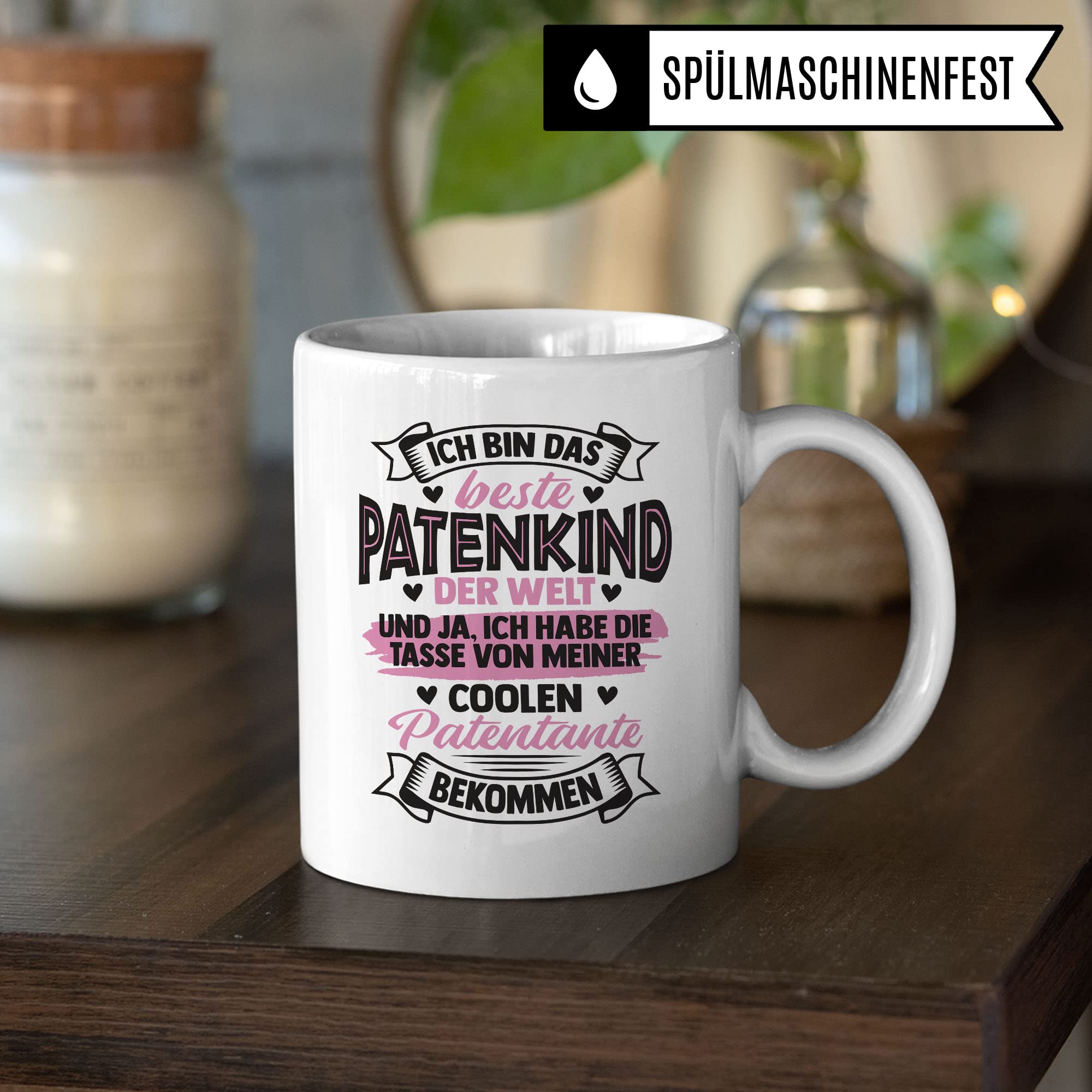 Tasse Patentante, Ich bin das beste Patenkind der Welt - und ja, Ich habe die Tasse von meiner coolen Patentante bekommen, Patenkind Geschenk lustiger Spruch Humor Witz Kaffeetasse Teetasse