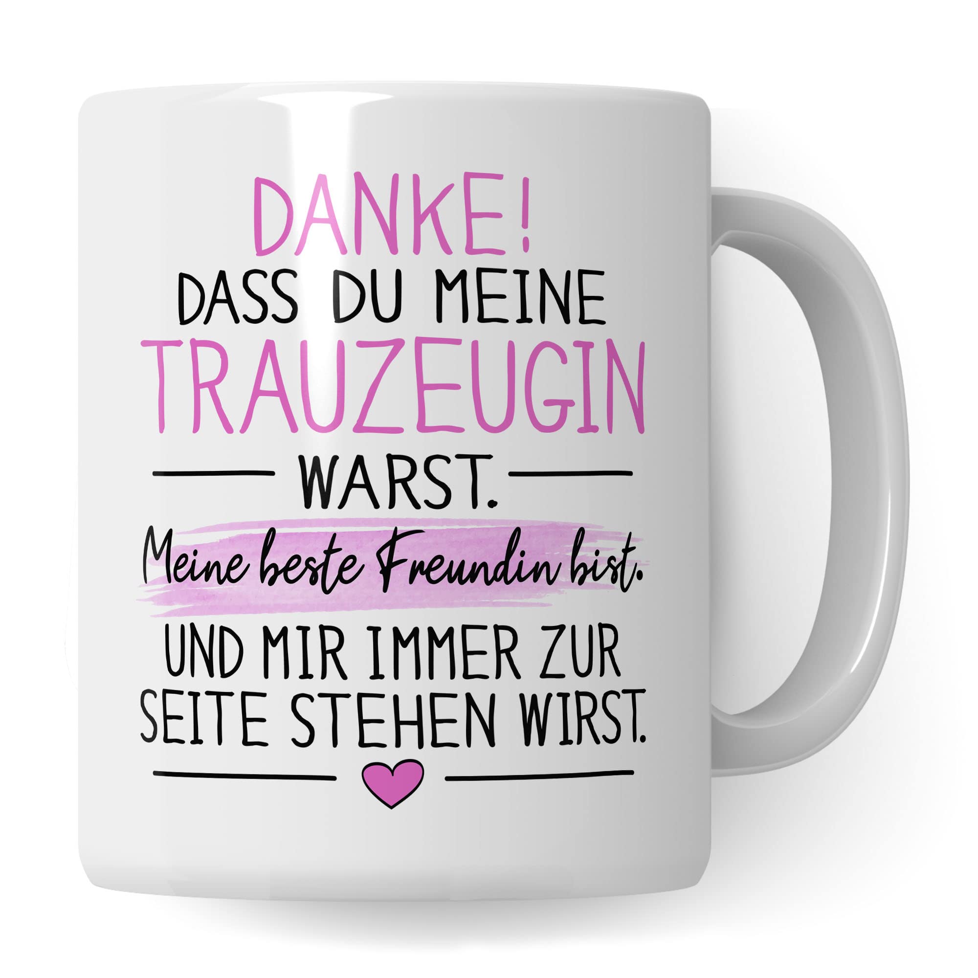 Trauzeugin Tasse DANKE! Dass du meine Trauzeugin warst Spruch Geschenk DankeschönTrauzeugin süßes Motiv schöne Geschenkidee Kaffeetasse Teebecher Hochzeit Dankesgeschenk