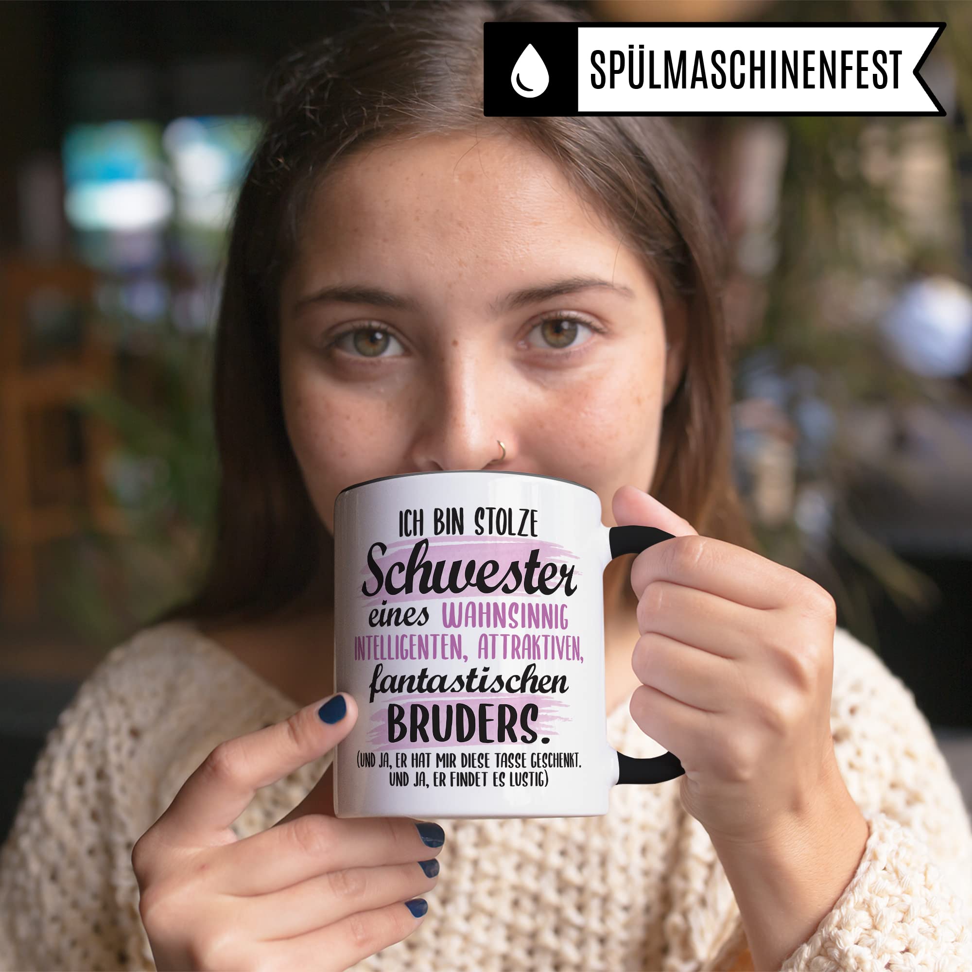 Tasse Schwester lustiger Spruch Geschenk Schwester witziger Spruch schönes Motiv Geschenkidee Bruder GEschwisterliebe Kaffeetasee mit Motiv