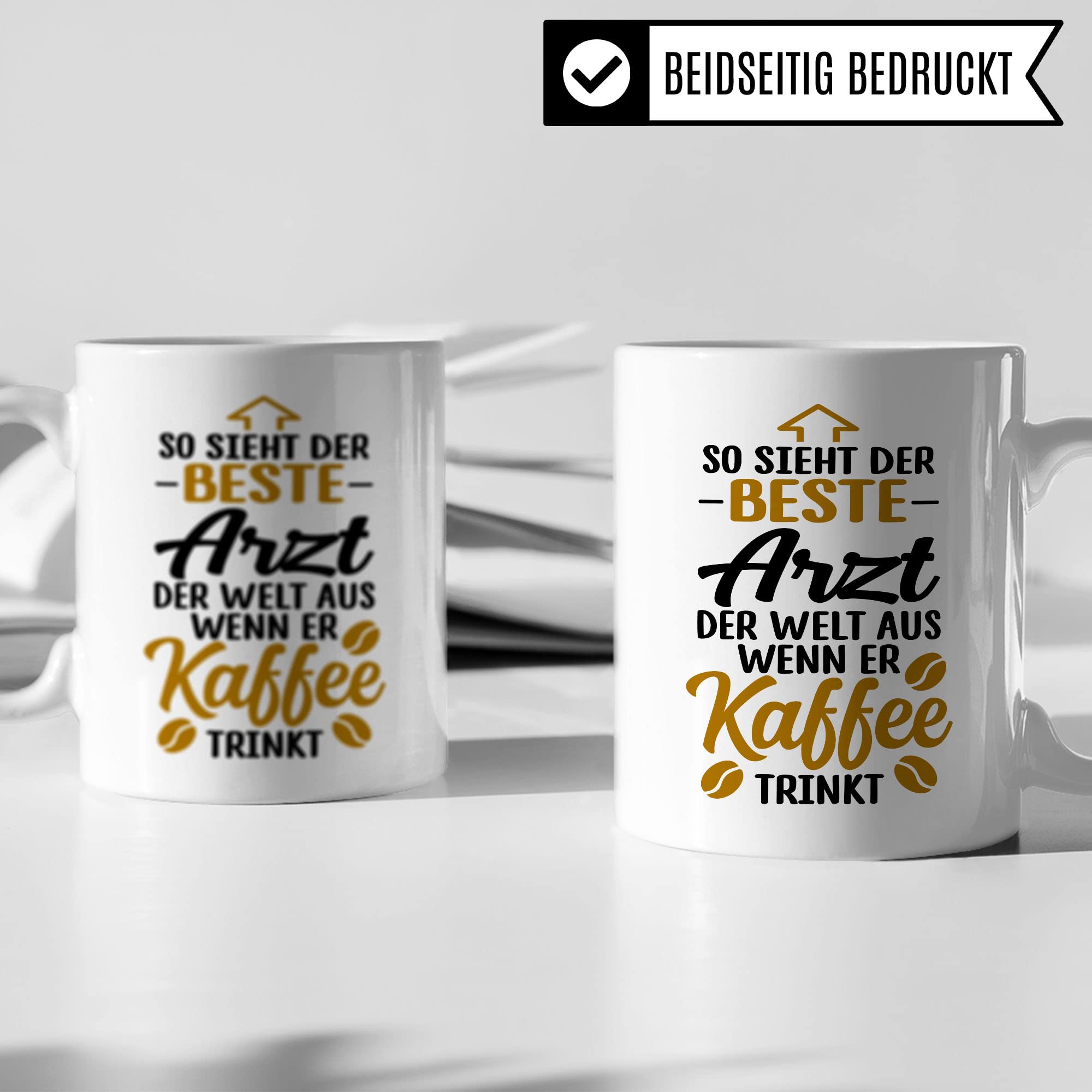 Arzt Tasse, So sieht der beste Arzt der Welt aus wenn er Kaffee trinkt, Arzt Danke Geschenk, Dankeschön Tasse schöner Spruch süßes Motiv Kaffeetasse Berufe Tasse