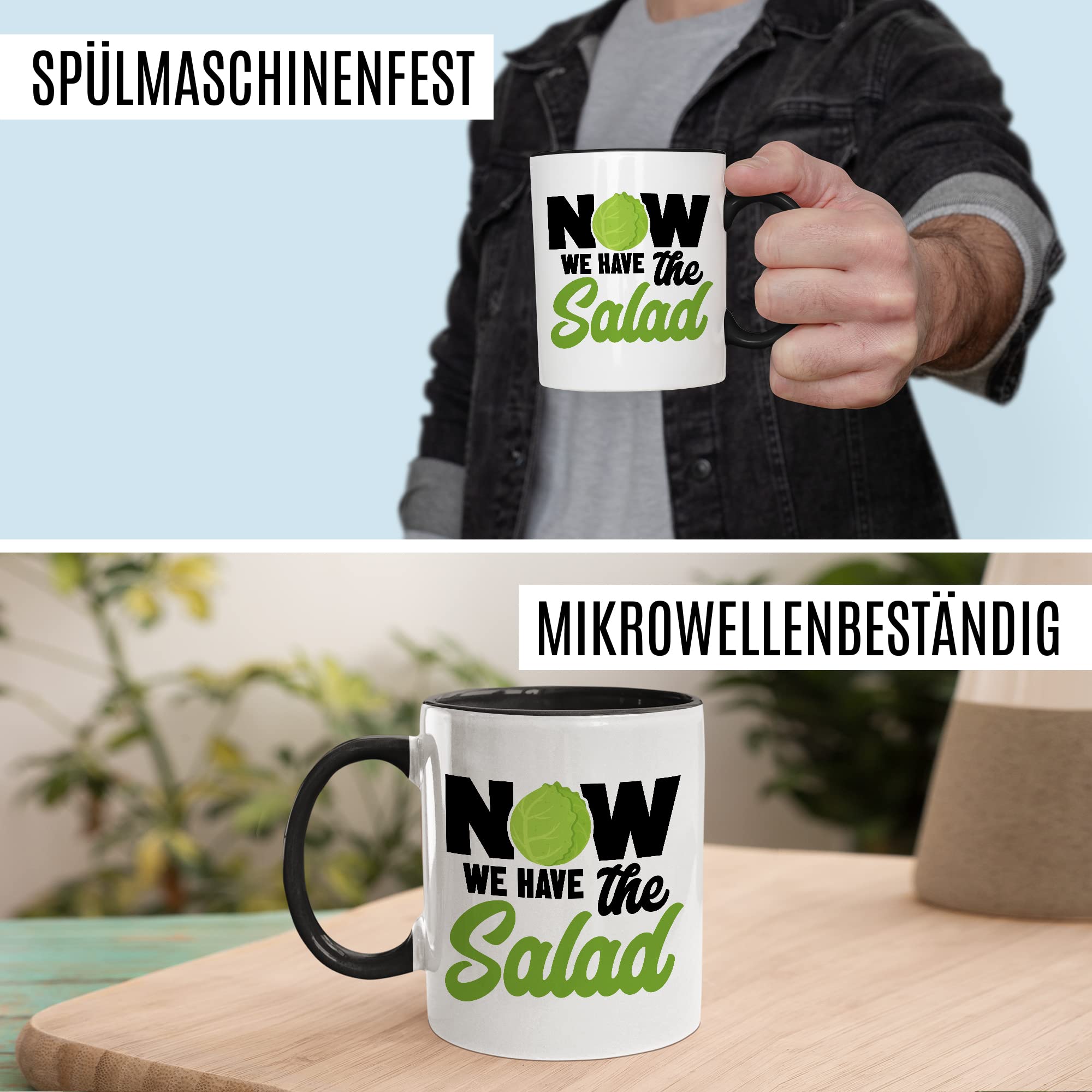Witz Tasse mit Spruch Denglisch Kaffeetasse Humor Now we have the salad Witz Kaffee-Becher Englisch-Lehrer Geschenk lustig Jetzt haben wir den Salat Sprichwort Geschenkidee Wortspiel