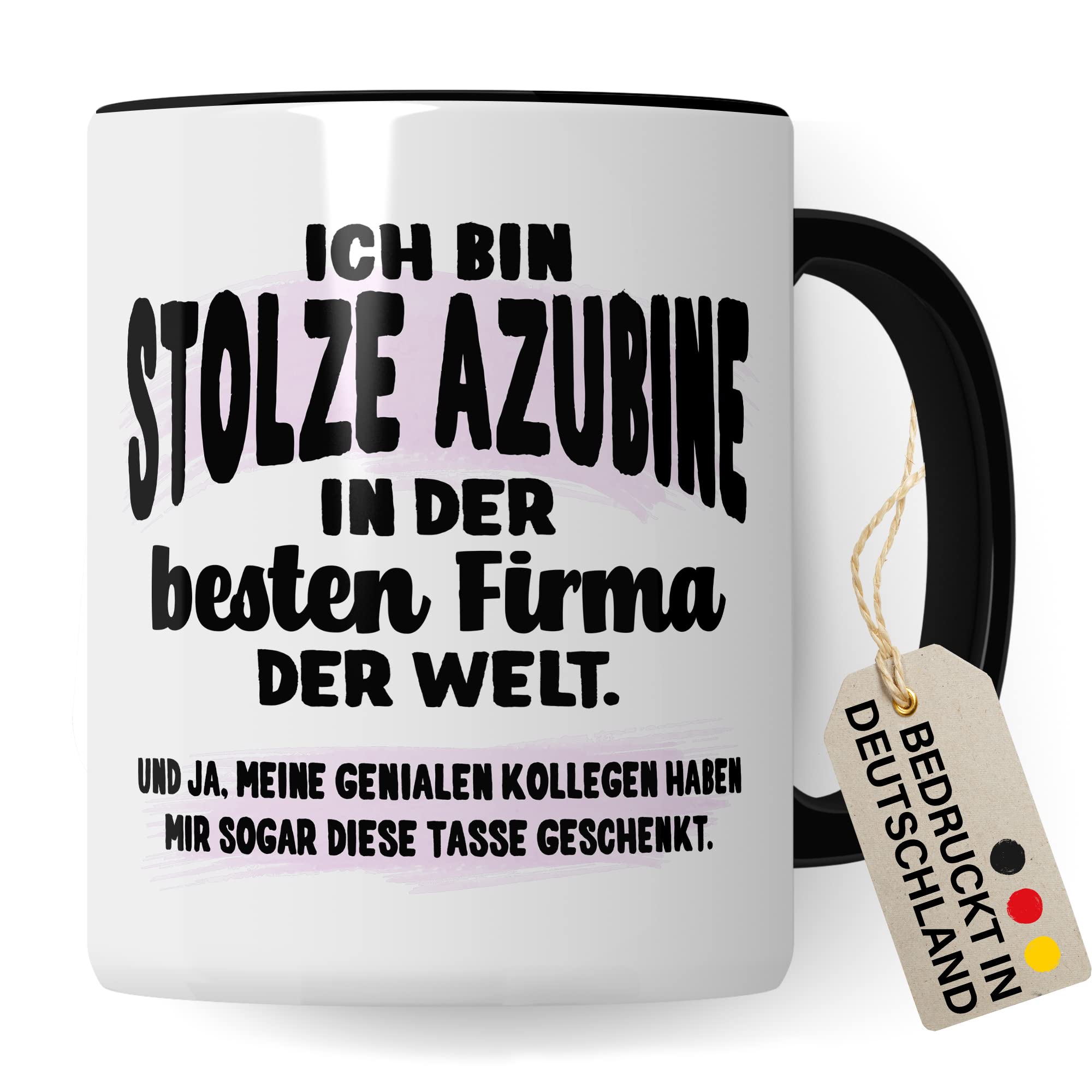 Stolze Azubine Tasse Kaffeetassen Azubine Ausbildung Kaffee-Becher Lehrling Ausbildung Beste Firma Spruch Becher Geschenkidee Azubine-Geschenk Auszubildende lustig Witz Humor