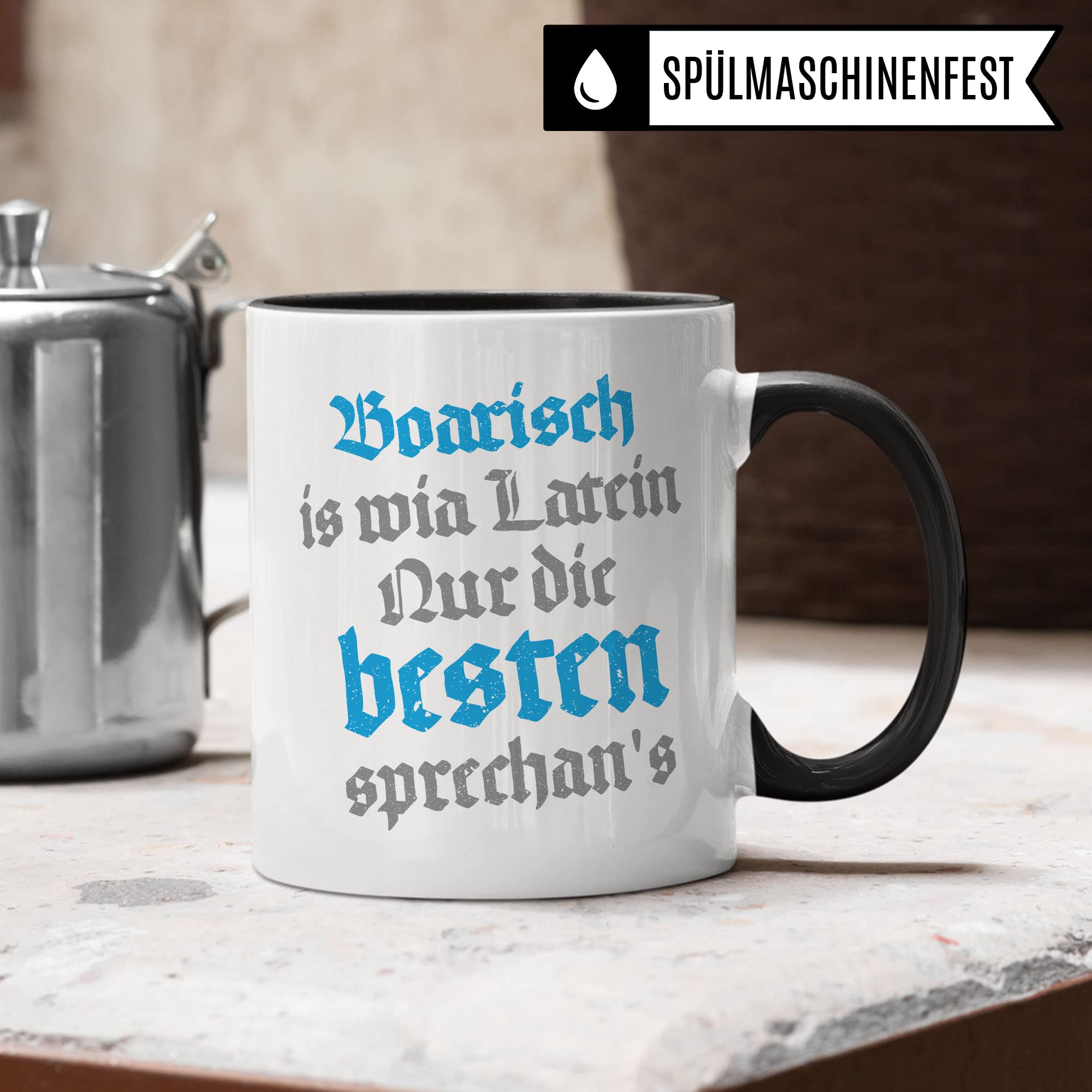 Boarisch Tasse Geschenkidee Heimat Kaffeetasse Humor Witz Geschenk für Bayer Kaffeebecher Bayrisch Becher