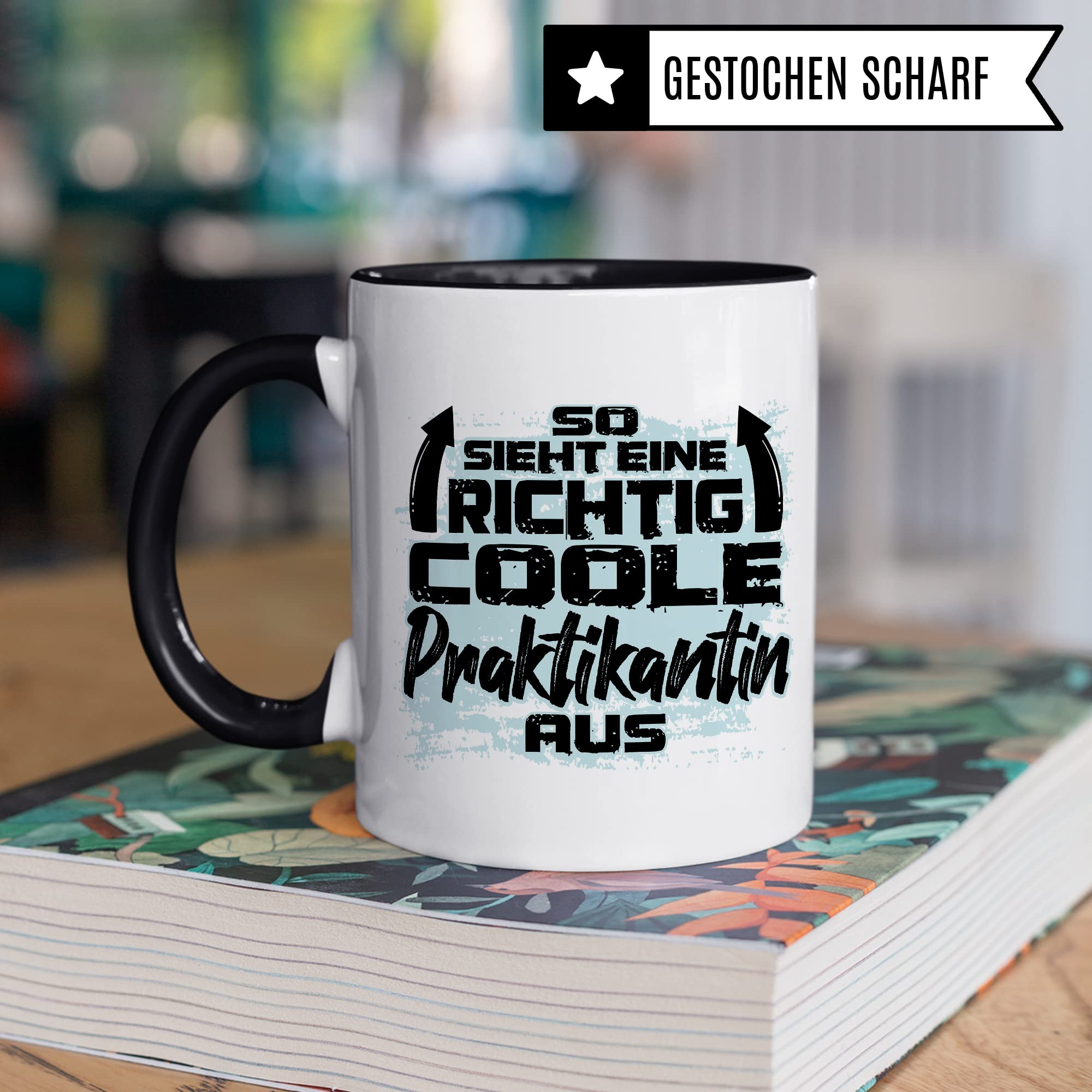 Praktikant Tasse, So sieht ein richtig cooler Praktikant aus Geschenkidee begonnenes/abgeschlossenes Praktikum Begrüßung Abschied Geschenk Praktikanten Lehrling Azubi Kaffee-Becher