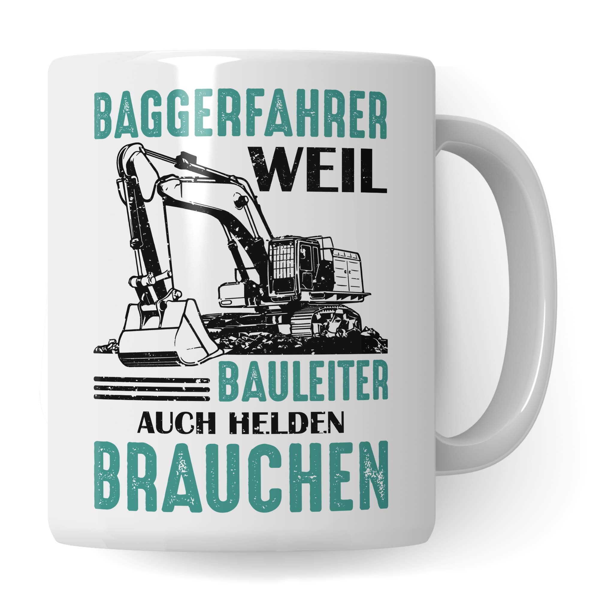 Pagma Druck Baggerfahrer Tasse - Baggerführer Geschenk Spruch Becher Bagger Geschenkidee - Kaffeetasse Baustelle