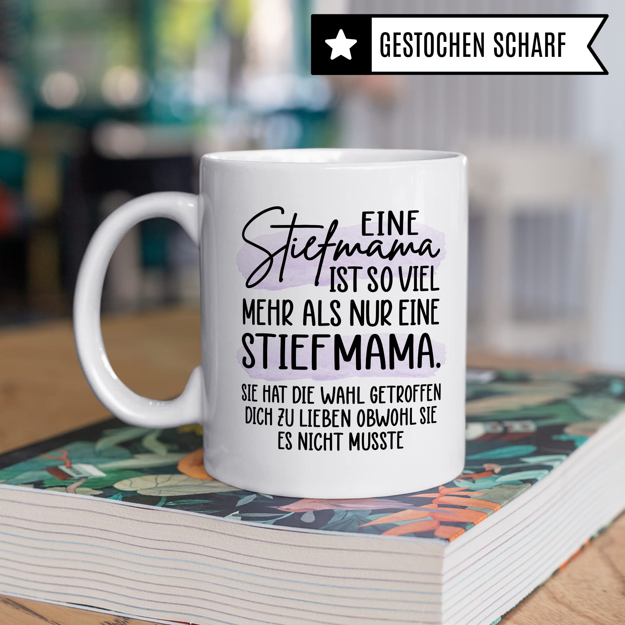 Tasse Stiefmutter Geschenk, Eine Stiefmama ist so viel mehr als nur eine Stiefmama Geschenkidee Kaffee-Becher Tasse mit Spruch Kaffeetasse Stiefmutter Ziehmutter
