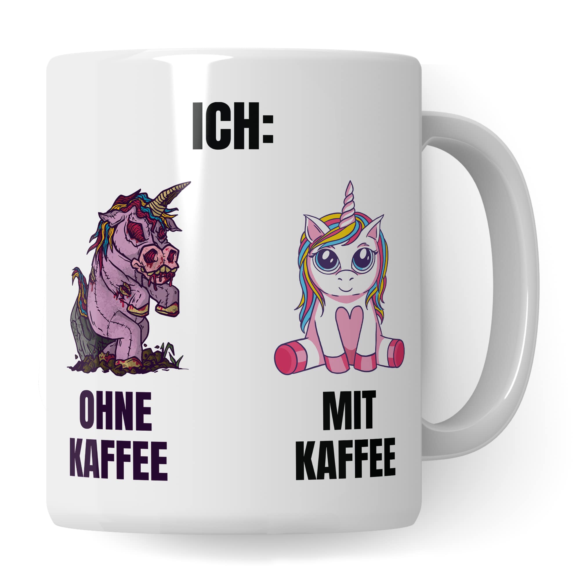 Einhorn Tasse Geschenk Kaffeetasse mit Spruch lustig Ohne Kaffee mit Kaffee, Geschenk-Idee Kaffeeliebhaber Kaffeetrinker Kaffee-Becher Humor Witztasse