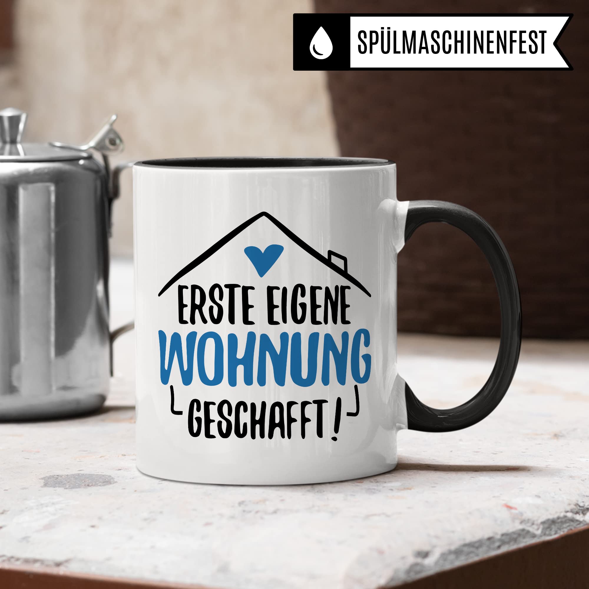 Tasse Eigene Wohnung Erste Wohnung Kaffee-Becher Wohnung Kaffeetasse Geschenk Geschenkidee Einweihungsparty Auszug Umzug Teetasse Ausziehen Eltern Ausstattung Geschirr