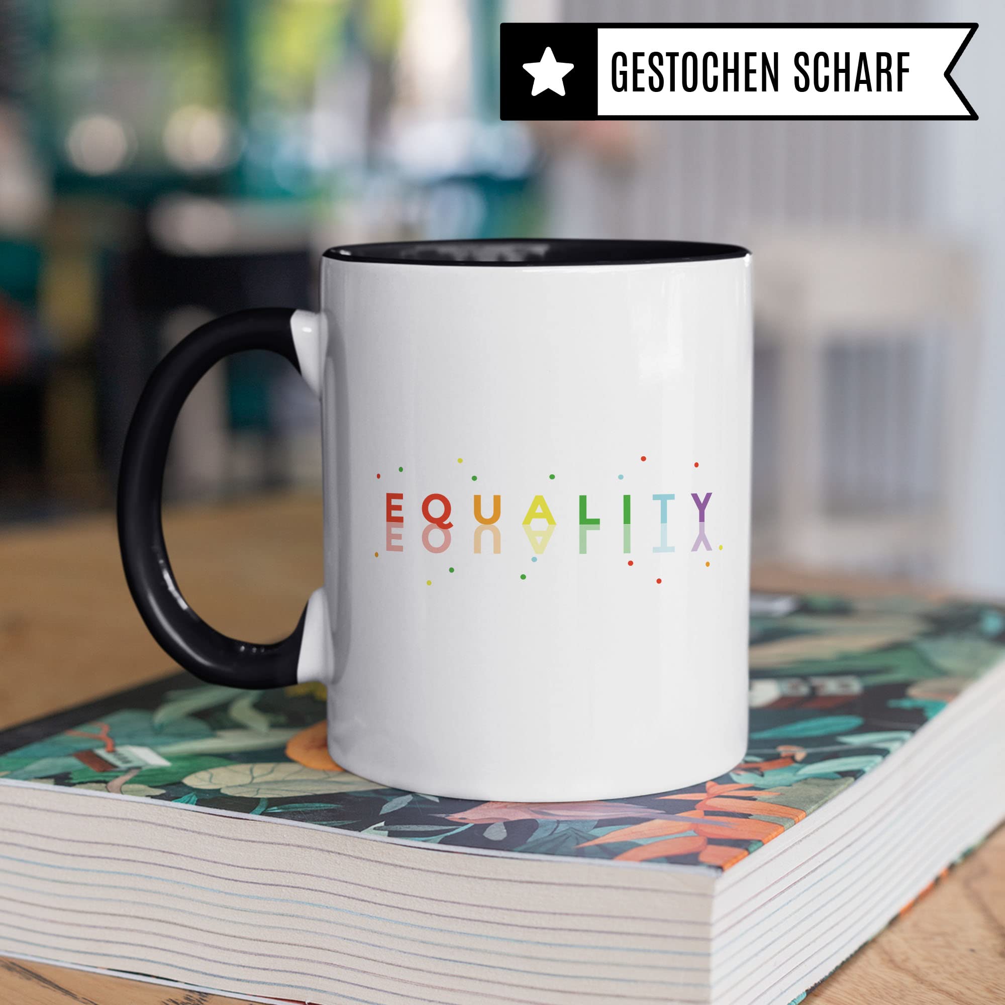 Equality Tasse Geschenkidee Kaffeetasse Geschenk für LGBTQ+ Kaffeebecher Lgbt Becher