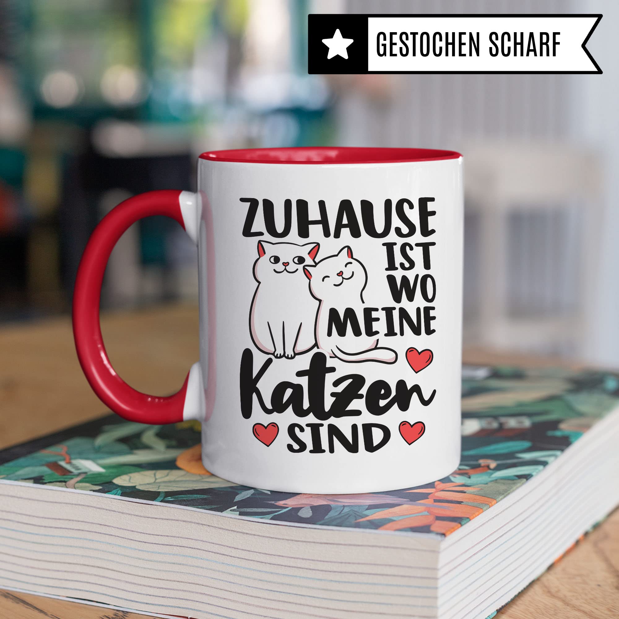 Tasse Katzen-Motiv, Zuhause ist wo meine Katzen sind Spruch, Süßes Geschenk Katzenliebhaber Katzen-Motiv, Geschenkidee Kollegen Freund Freundin, lustige Katze Kater Katzenfreund Büro-Tasse