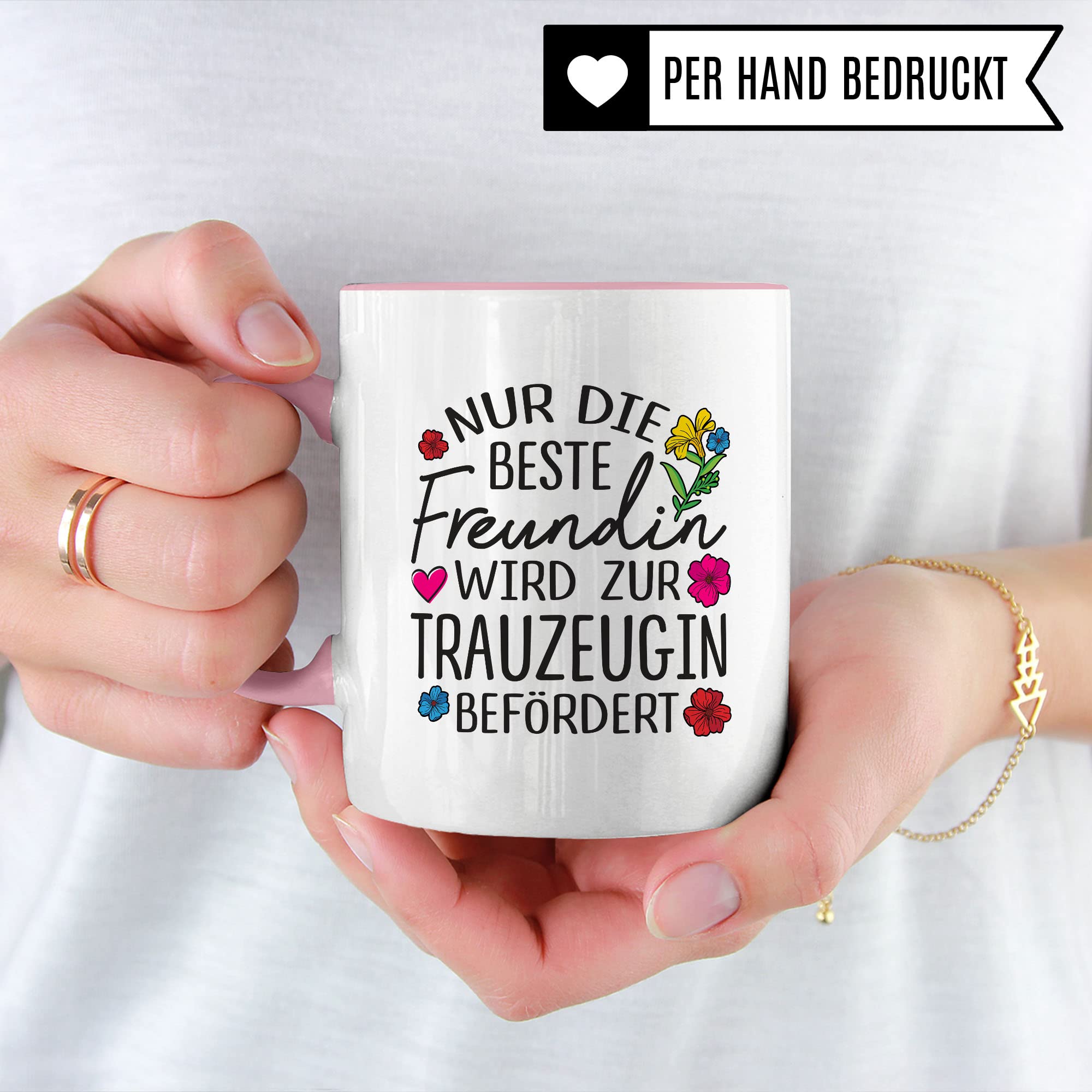 Trauzeugin fragen Tasse Nur die beste Freundin wird zur Trauzeugin befördert Spruch Geschenk Trauzeugin süßes Motiv schöne Geschenkidee Kaffeetasse Teebecher Hochzeit