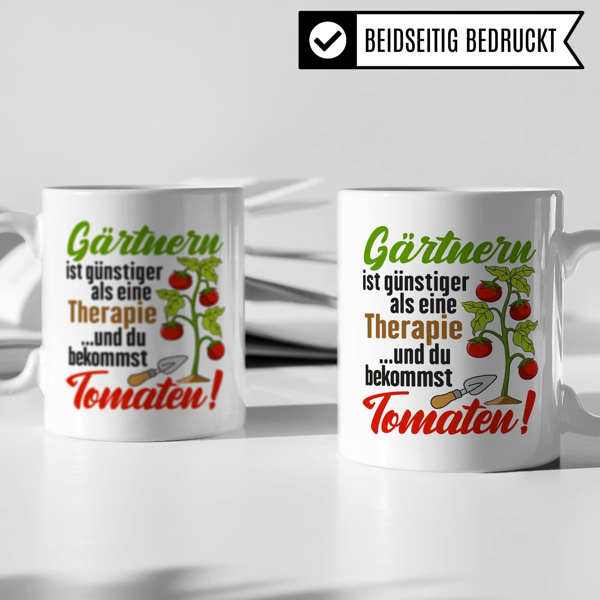 Garten Tasse, Gärtnern ist günstiger als eine Therapie - ...und du bekommst Tomaten!, Geschenk Gartenliebhaber Garten-Motiv Kaffeebecher Hobby-Gärtner Hobby-Gärtnerin, Tomaten-Pflanzen-Motiv Kaffeetasse