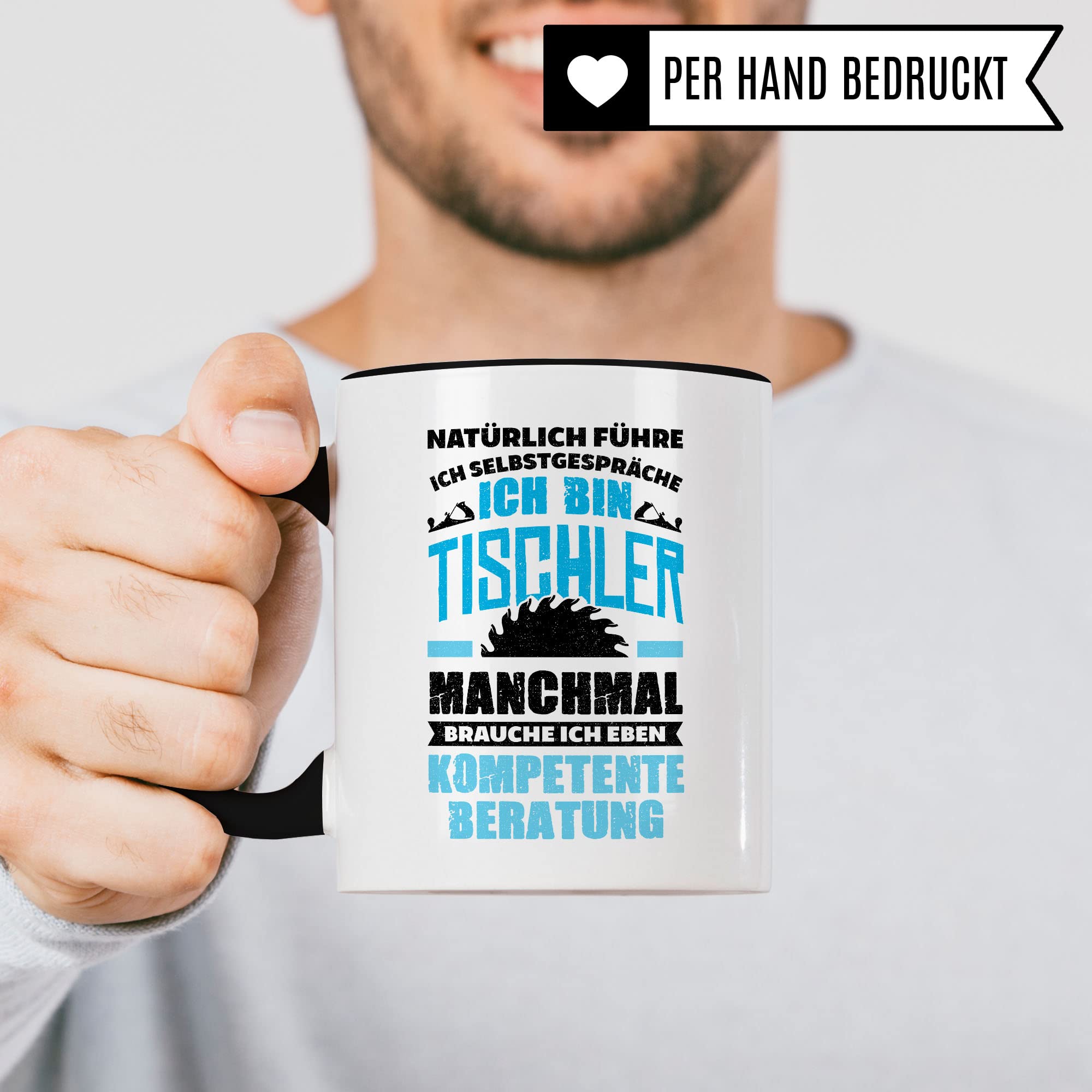 Tischler Tasse Geschenkidee Tischlermeister Kaffeetasse Humor Witz Geschenk für Schreiner Kaffeebecher Schreinermeister Becher