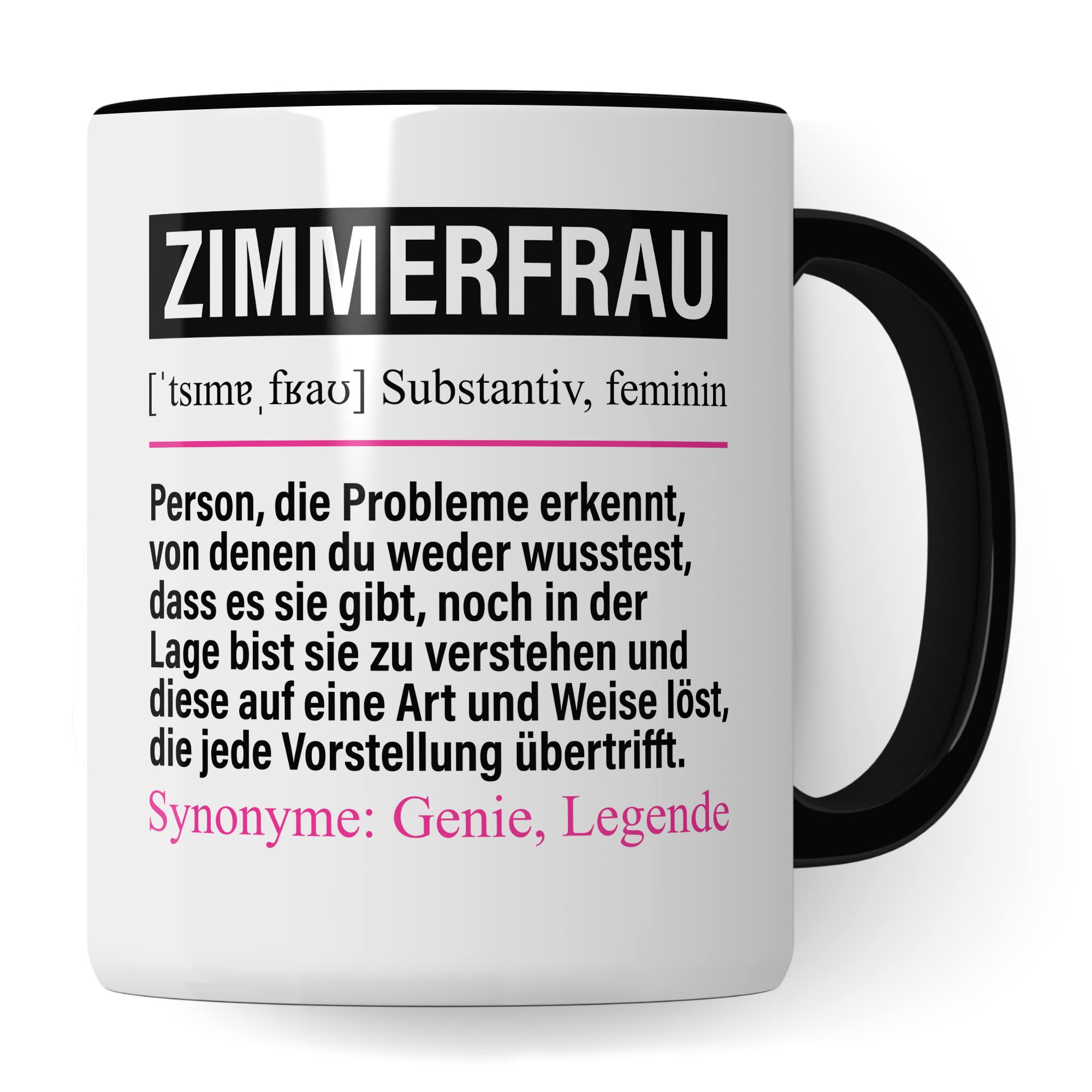 Tasse Zimmerfrau lustig, Zimmerfrau Geschenk Beruf, Spruch Kaffeebecher Geschenkidee, Beruf Zimmerfraumeisterin Kaffee-Tasse Teetasse Becher