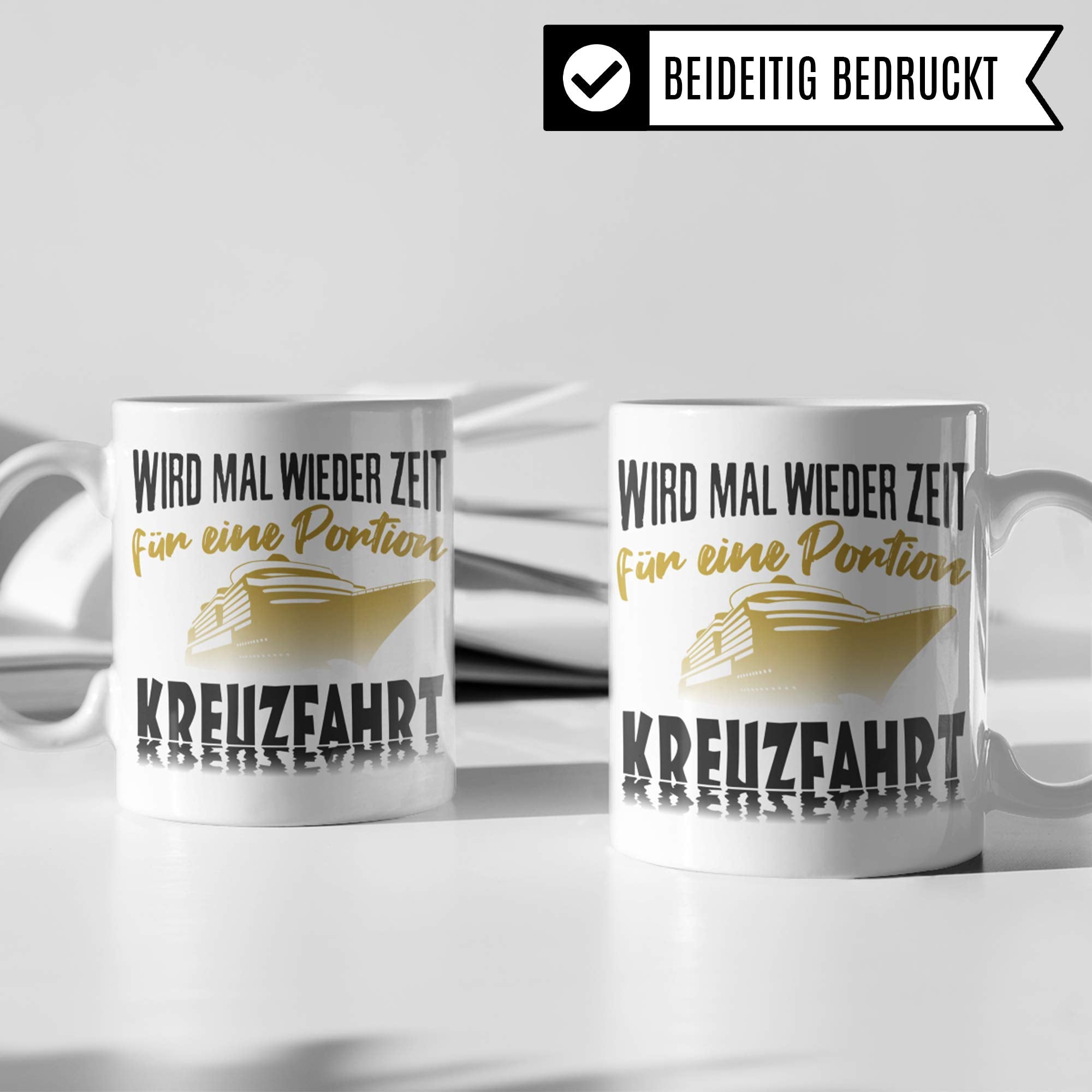 Pagma Druck Kreuzfahrt Tasse Geschenk - Kreuzfahrer Spruch Becher Kreuzfahrtschiff Geschenkidee - Kreuzfahrerin Schiffsreise Schifffahrt Kaffeetasse