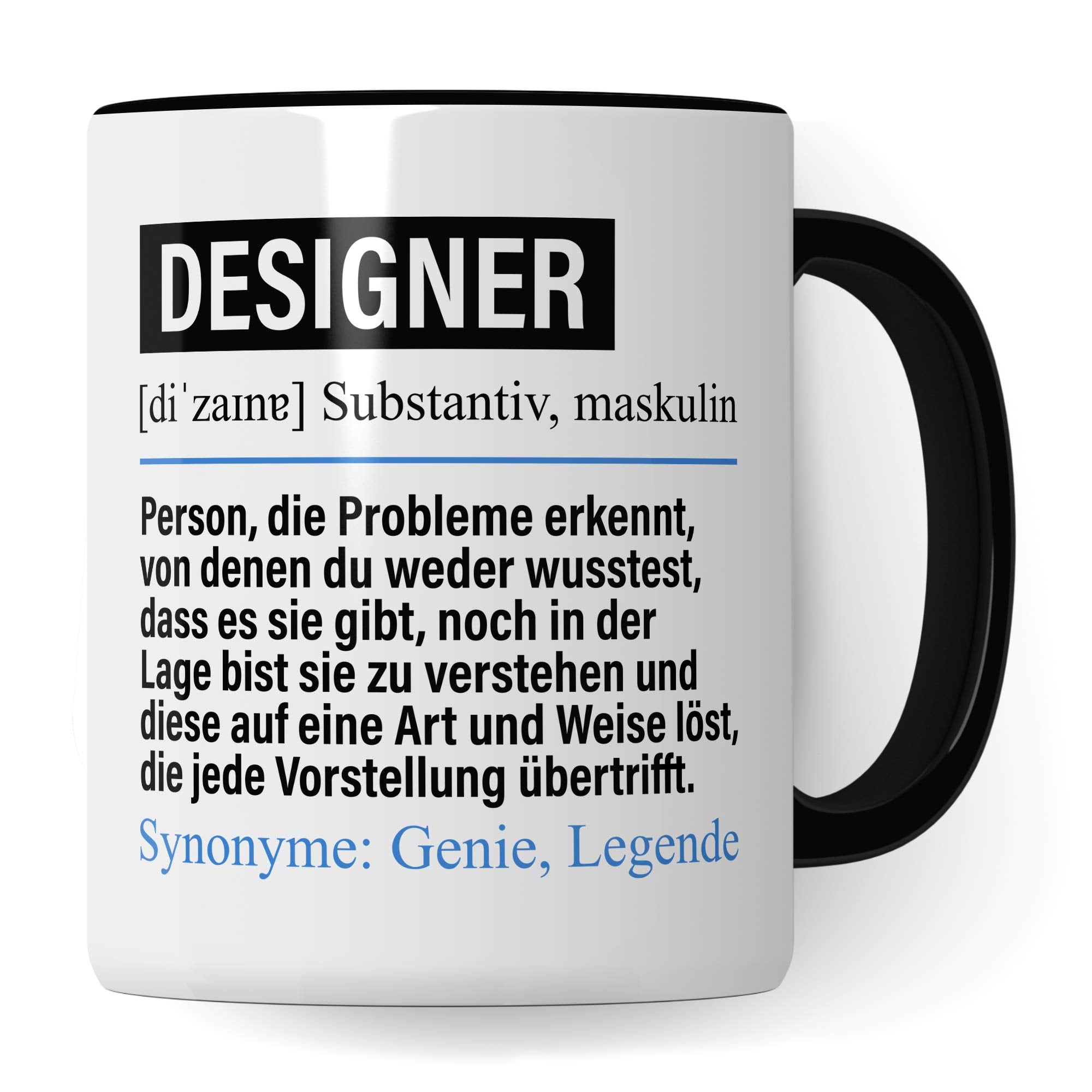 Pagma Druck Tasse Designer lustig, Designer Geschenk, Spruch Mediengestalter Kaffeebecher Geschenkidee, Kaffeetasse Beruf Grafikdesigner Modedesigner Produktdesigner Teetasse Beruf Design Becher