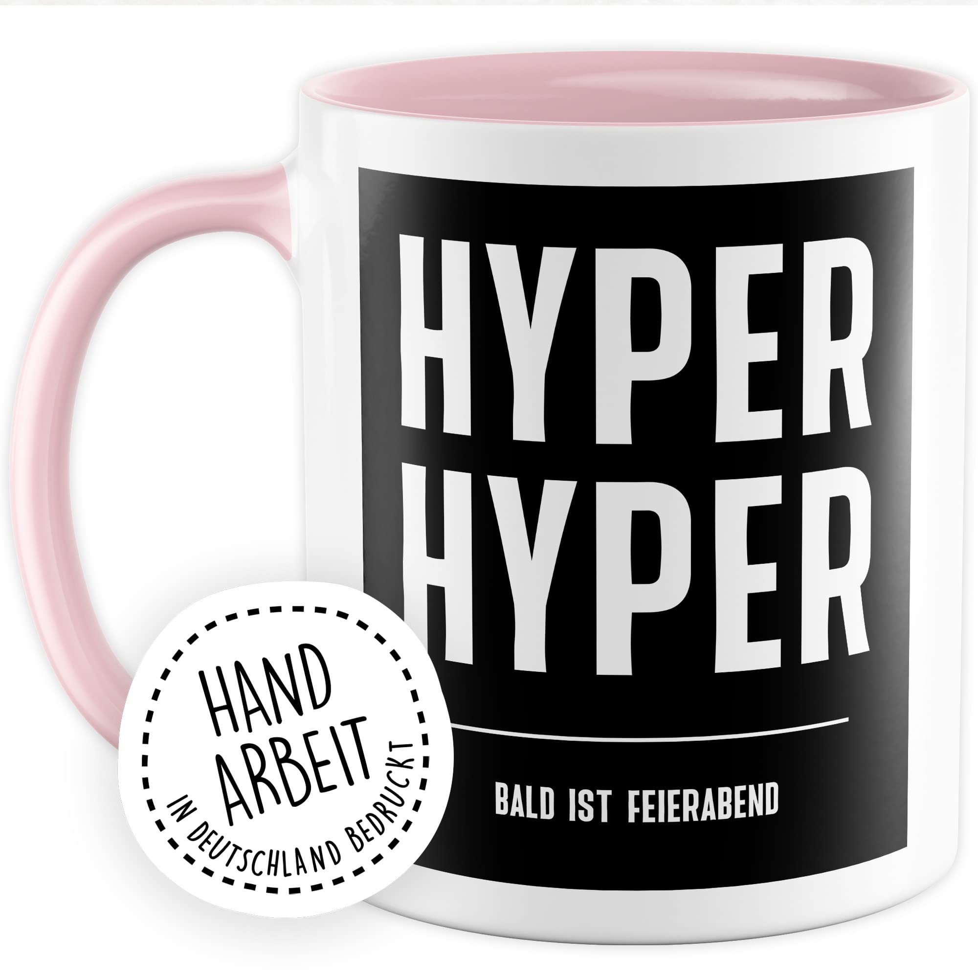 HYPER HYPER Tasse mit Spruch bald ist Feierabend Kaffeetasse lustig 90er Rave Kaffee-Becher Arbeit lustig Geschenkidee Kollegen Humor Scooter Büro Tasse Witz Geschenk Kollegin Kollege