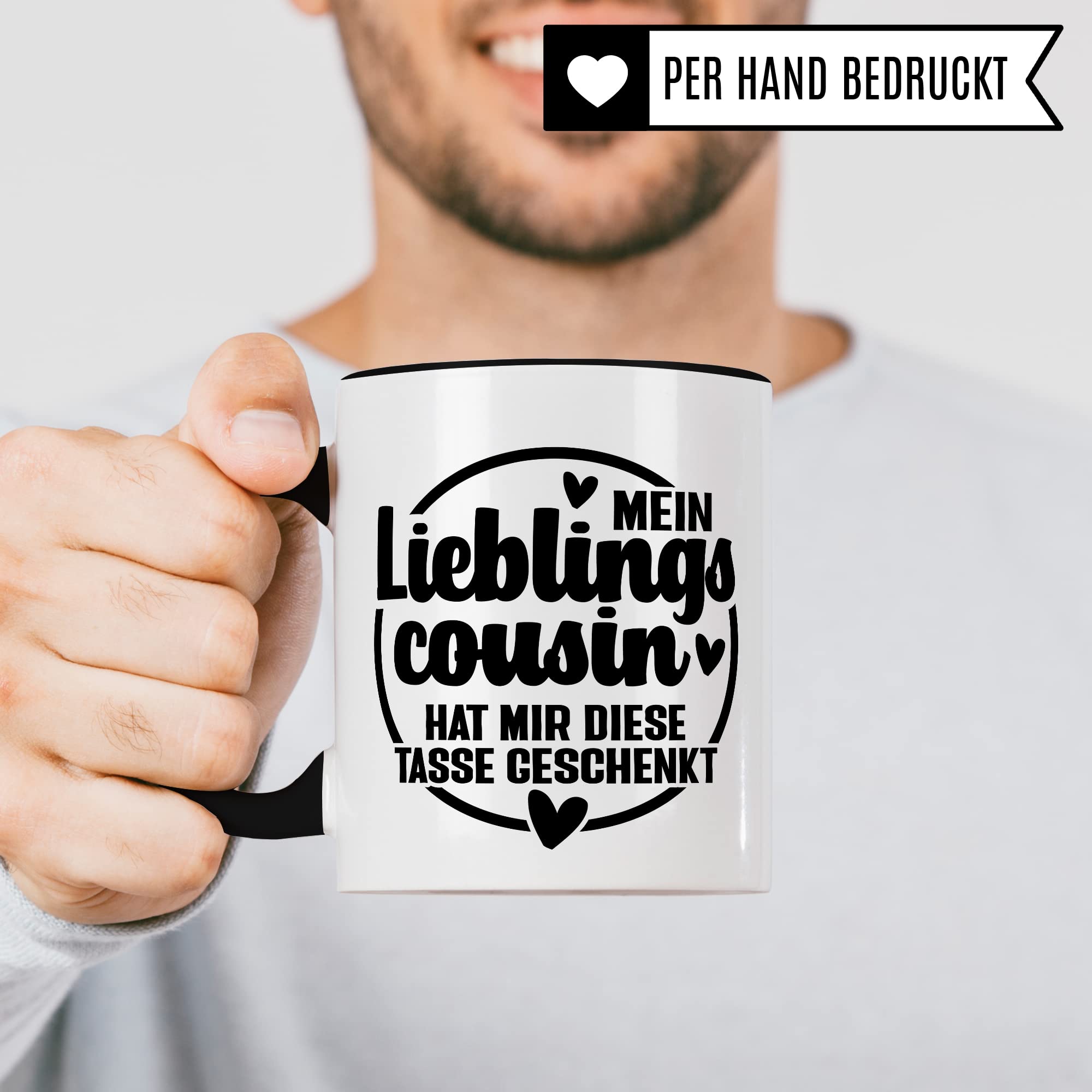 Cousin Tasse Geschenk, Mein Lieblingscousin hat mir diese Tasse geschenkt Kaffee-Becher Geschenkidee Kaffeetasse mit Spruch lustig Teetasse mit Motiv für Cousins Familie