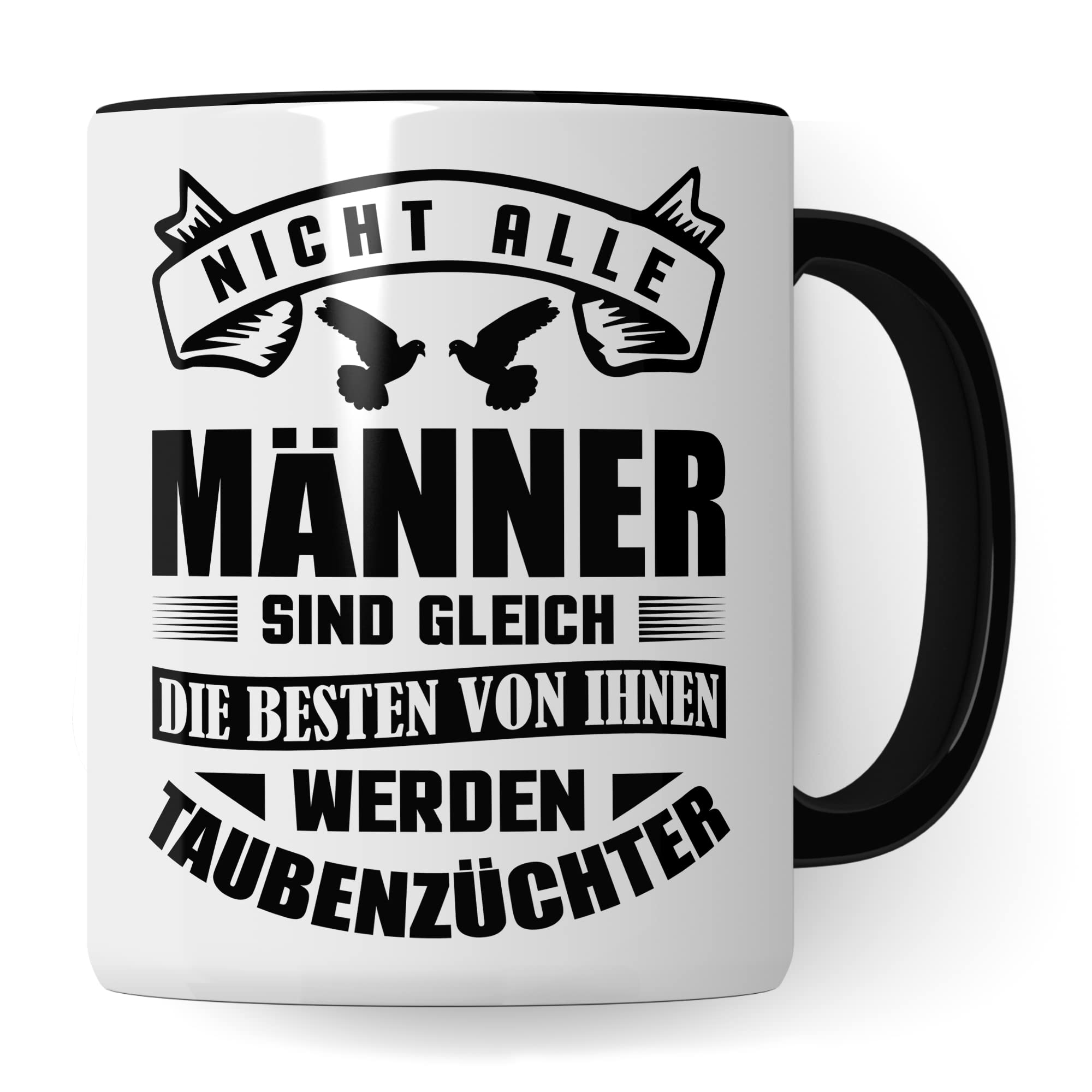 Taubenzüchter Tasse Geschenkidee, Kaffebecher mit Spruch lustig, Taubenzucht Geschenk, Kaffeetasse Humor Witz Geschenk für Männer, Taube Teetasse