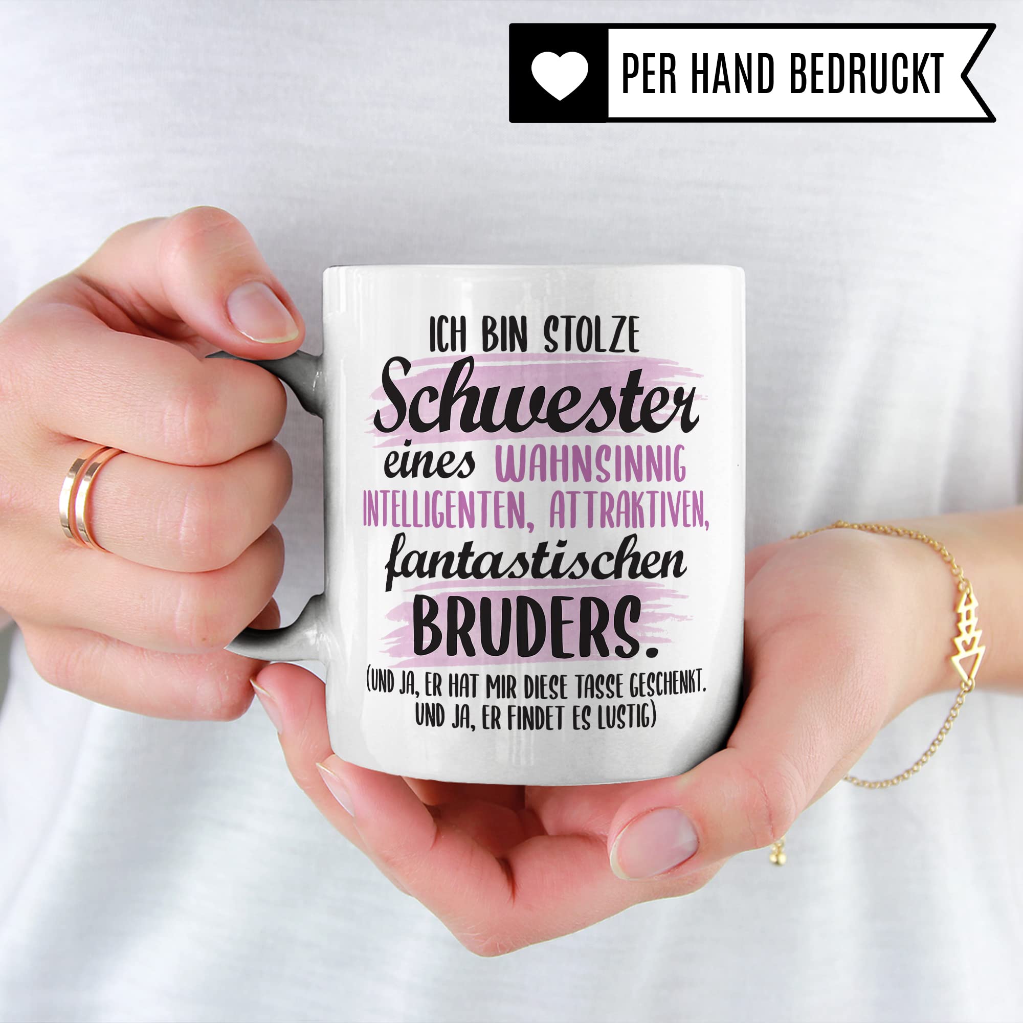 Tasse Schwester lustiger Spruch Geschenk Schwester witziger Spruch schönes Motiv Geschenkidee Bruder GEschwisterliebe Kaffeetasee mit Motiv