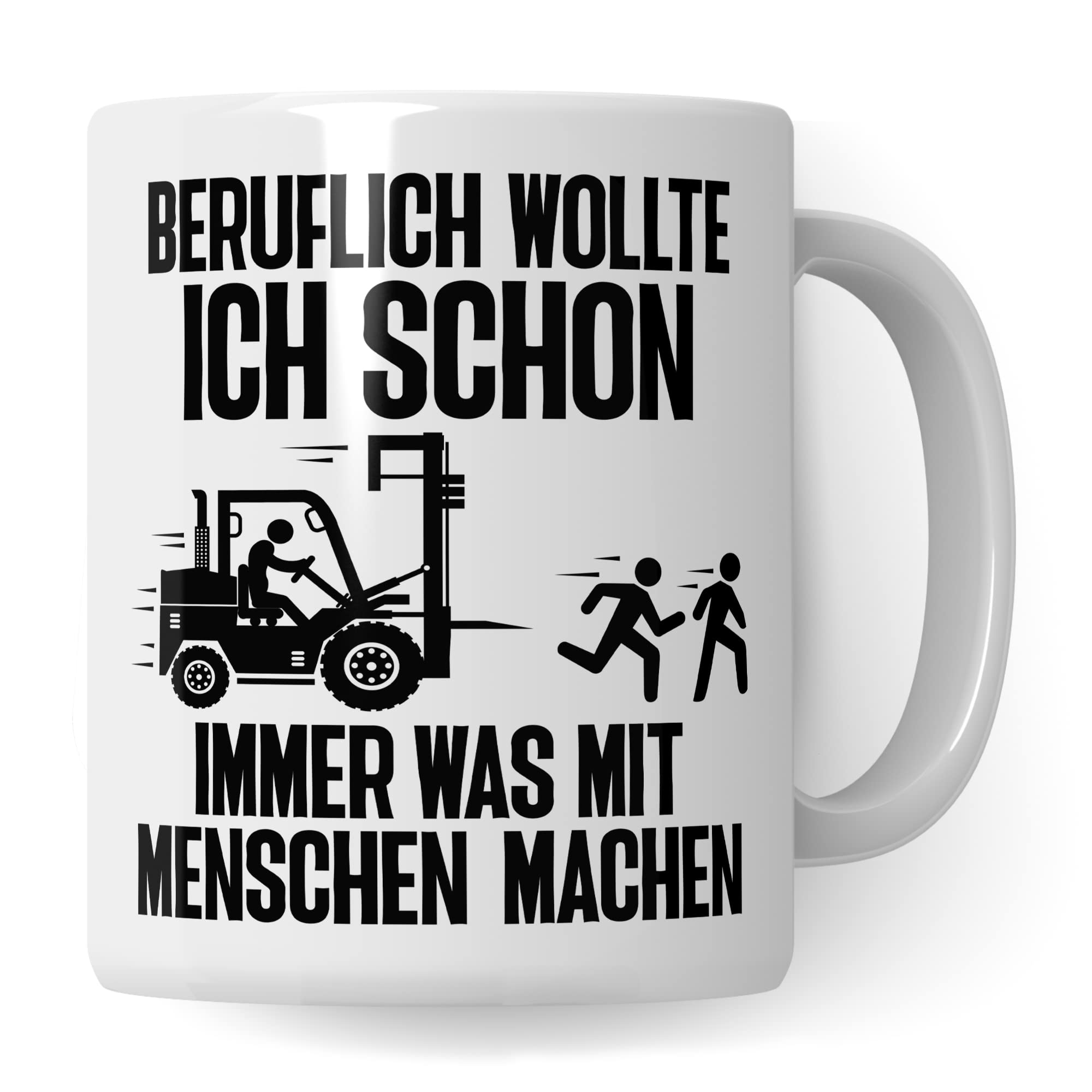 Lagerist Tasse mit Spruch lustig Staplerfahrer Geschenk Gabelstapler-Fahrer Kaffee-Becher böser Humor Kaffeebecher Lagerarbeiter Lagerlogistiker Geschenkidee