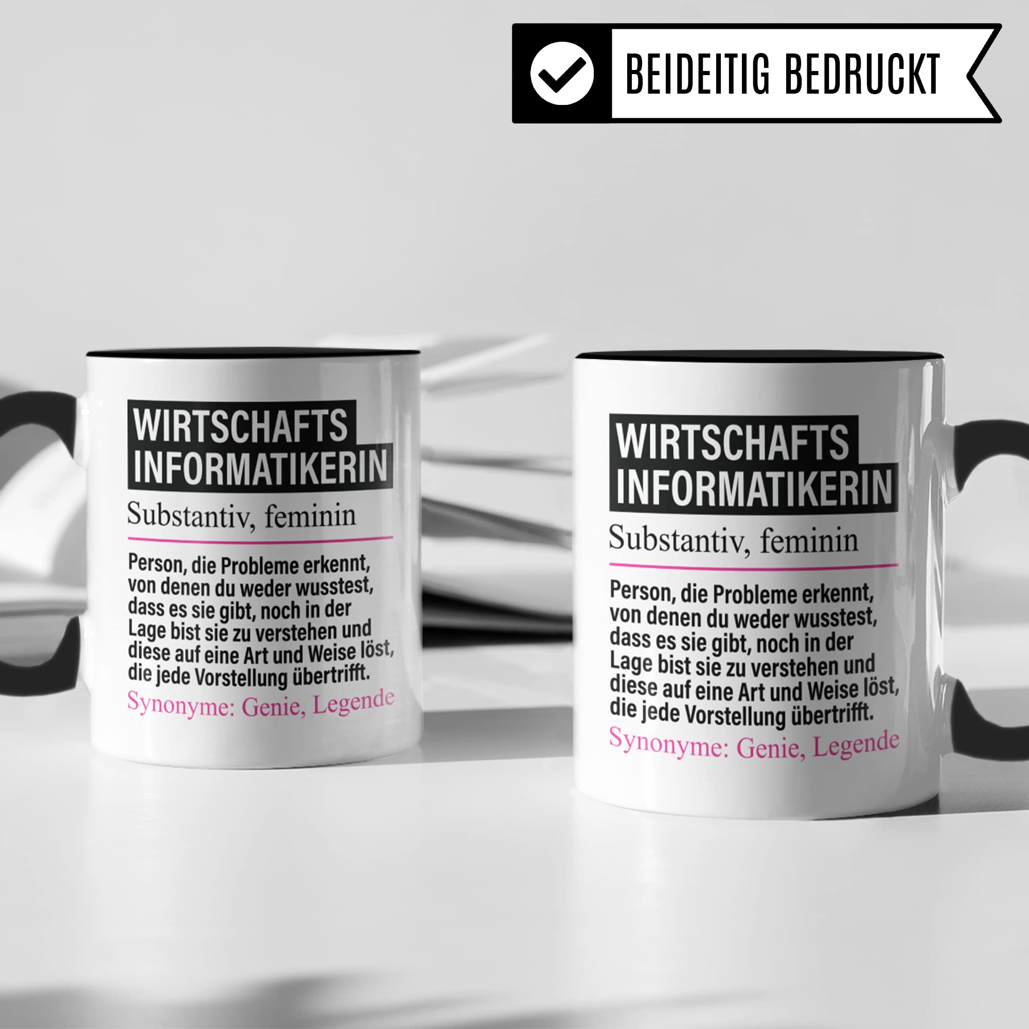 Tasse Wirtschaftsinformatikerin lustig, Wirtschaftsinformatikerin Geschenk Beruf, Spruch Kaffeebecher Wirtschaftsinformatik Geschenkidee, Beruf IT Kaffee-Tasse Teetasse Becher