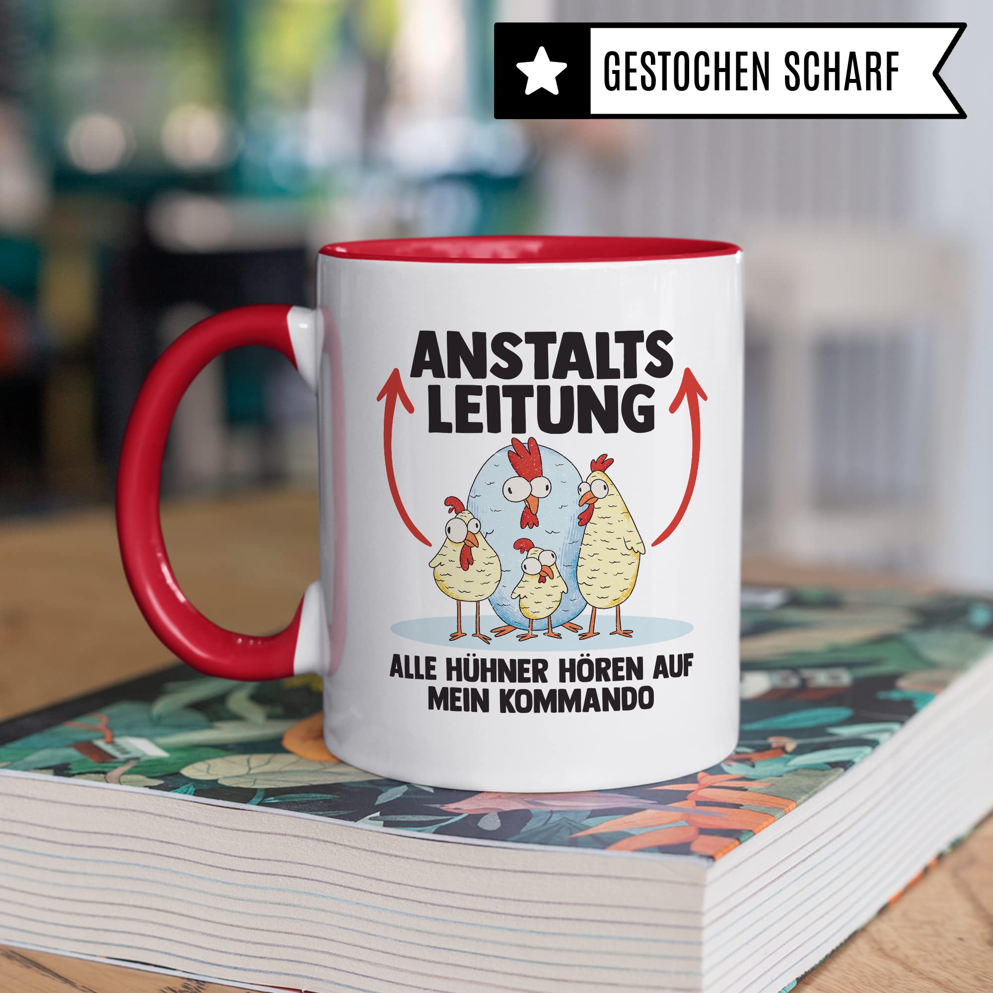 Hühner Tasse Huhn Kaffeetasse Anstaltsleitung Kaffee-Becher Hühnerhalter Geschenk Hühnerbesitzer Geschenkidee Lustig Humor Spruch