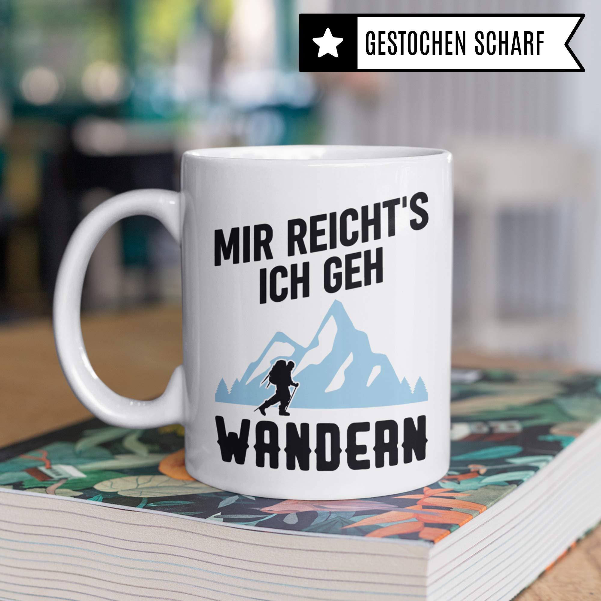 Pagma Druck Wandern Geschenk, Berge Tasse, Kaffeetasse Wanderung Bergsteigen Berggehen Spruch, Berg Gebirge Alpen Becher, Mountains Kaffeebecher für Wanderer & Bergsteiger